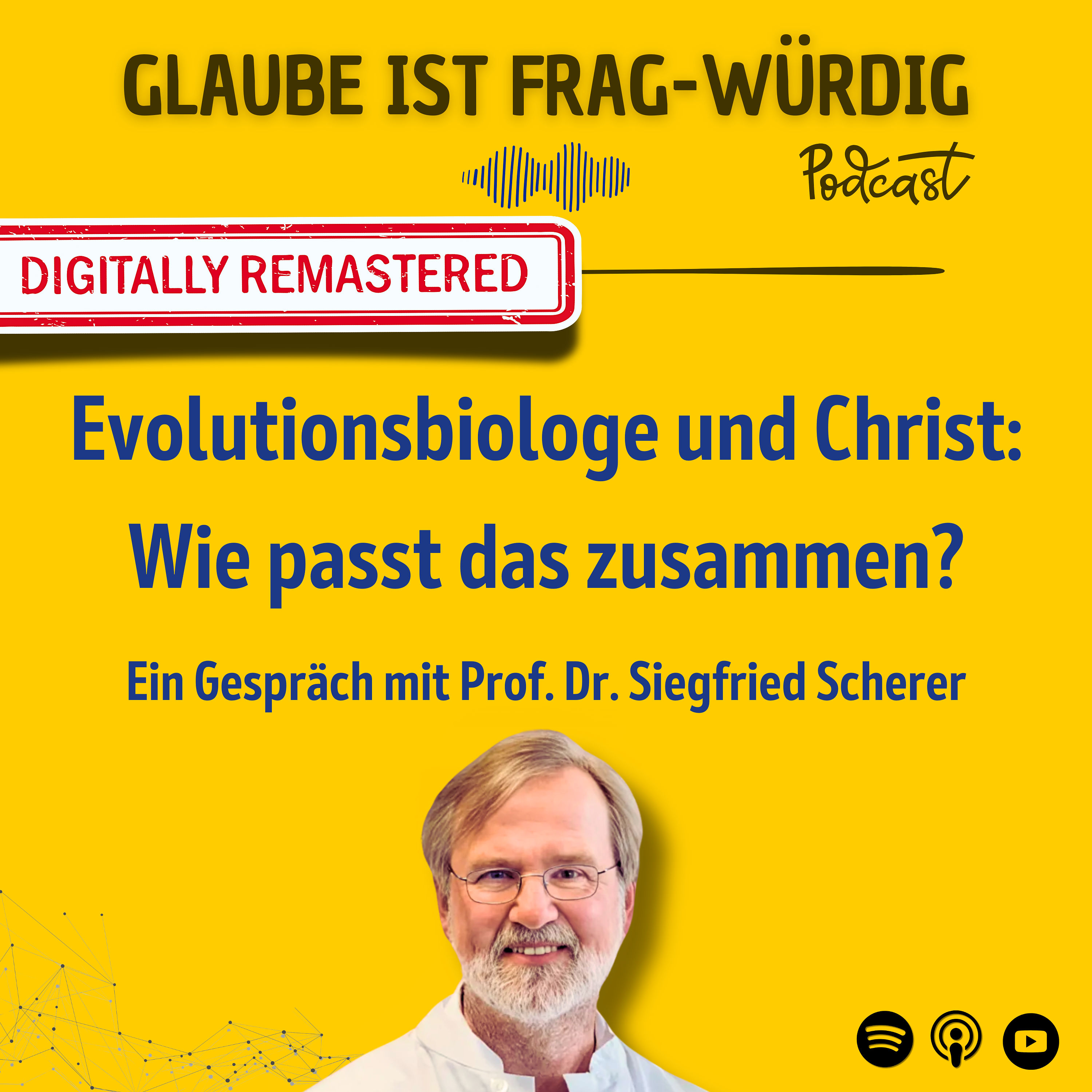 Evolutionsbiologe und Christ: Wie passt das zusammen? - Ein Gespräch mit Prof. Dr. Siegfried Scherer (Technische Universität München)