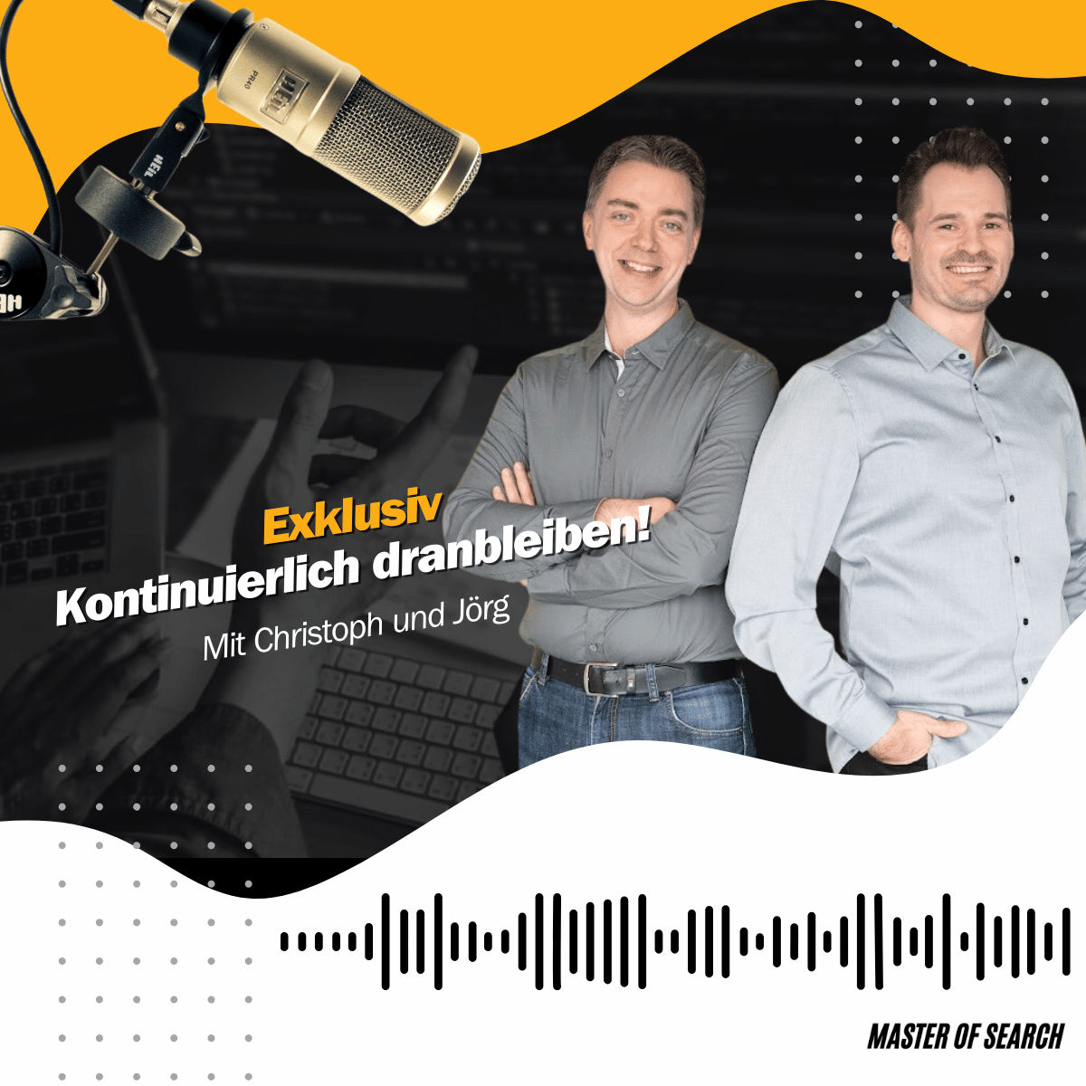 Exklusiv: kontinuierlich dranbleiben