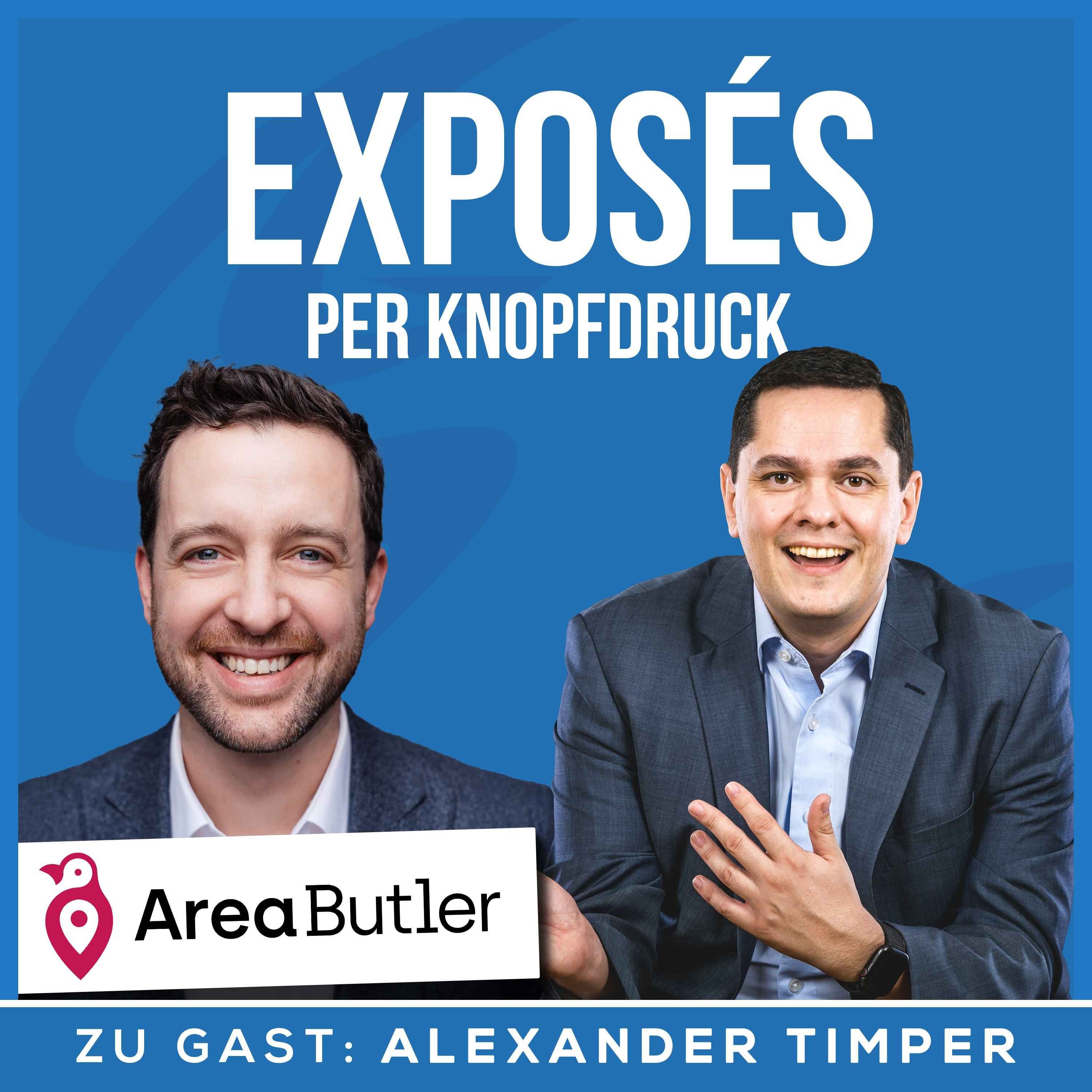 Exposés per Knopfdruck: KI trifft Makler-Alltag | Interview mit Alexander Timper (AreaButler)