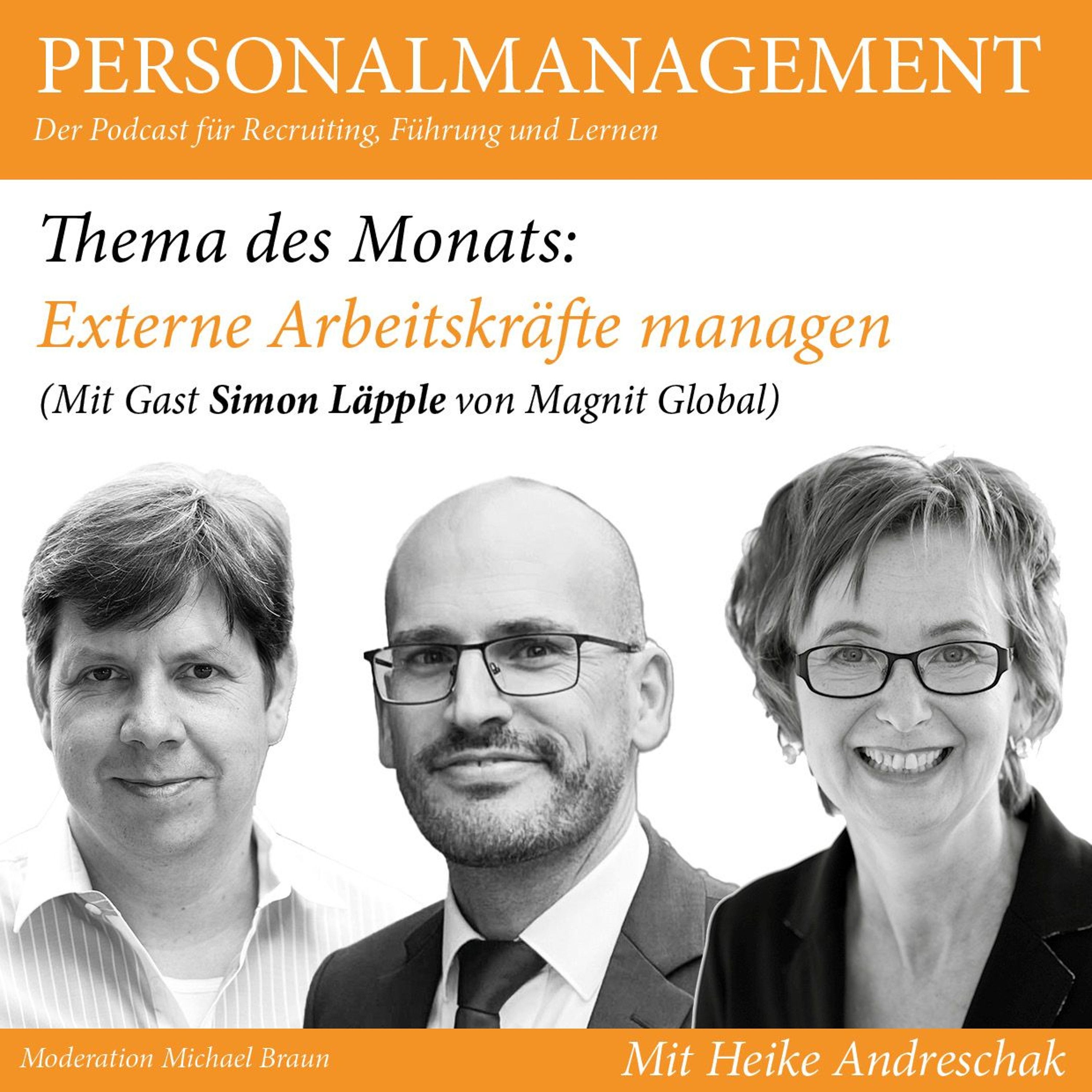 Externe Arbeitskräfte managen (mit Gast Simon Läpple von Magnit Global)