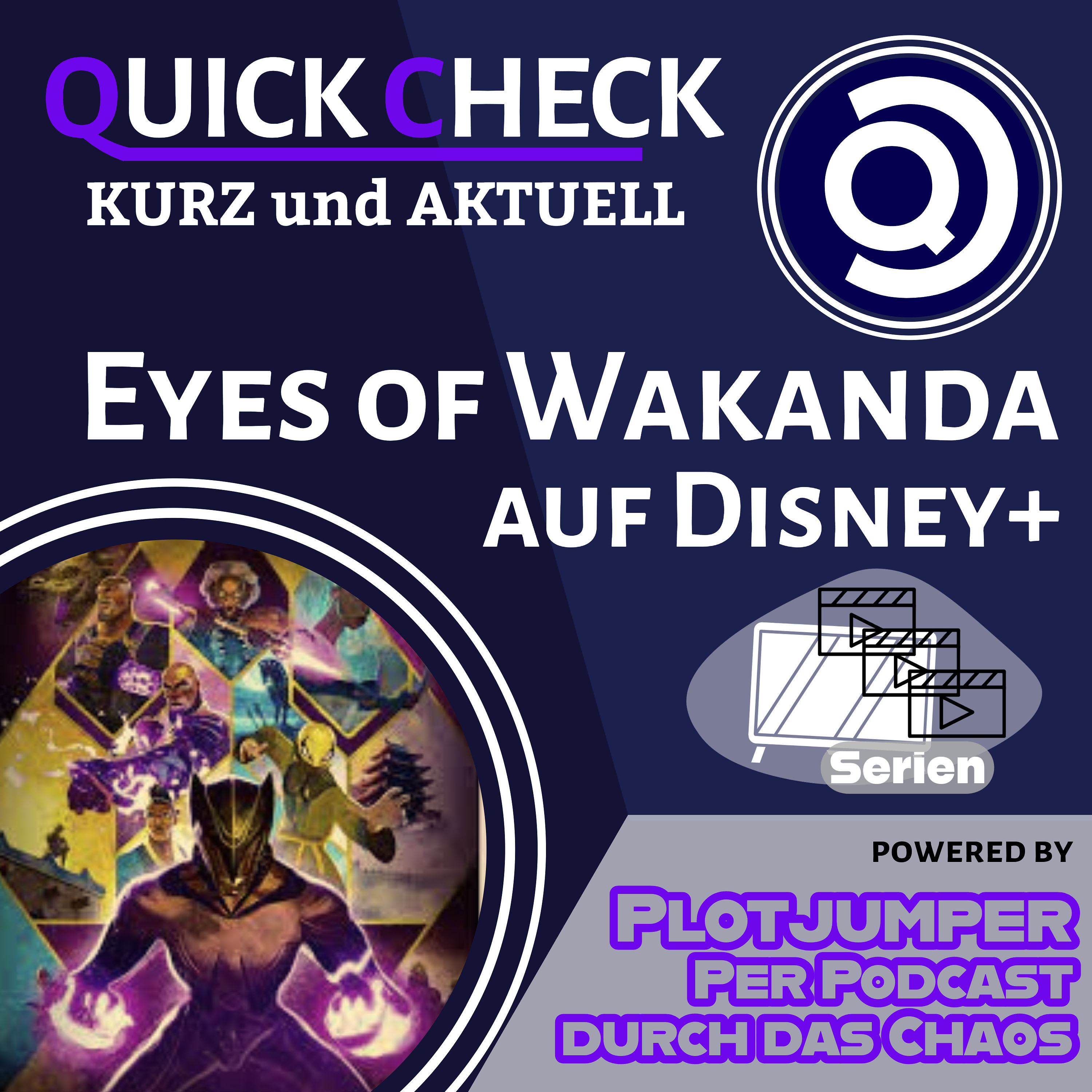 Eyes of Wakanda - Quick Check