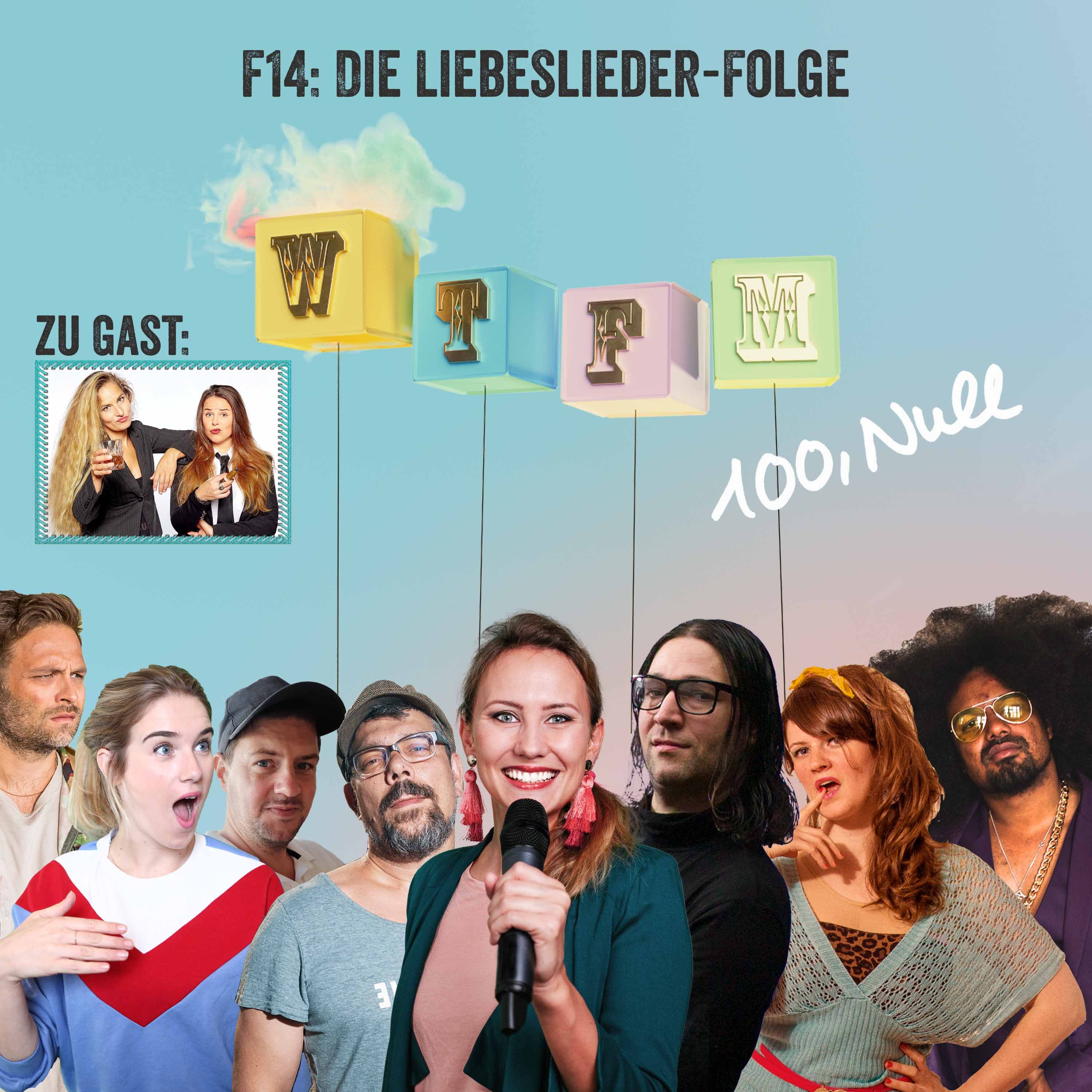 F14: Die Liebeslieder-Folge - mit: Suchtpotenzial & Supergaul