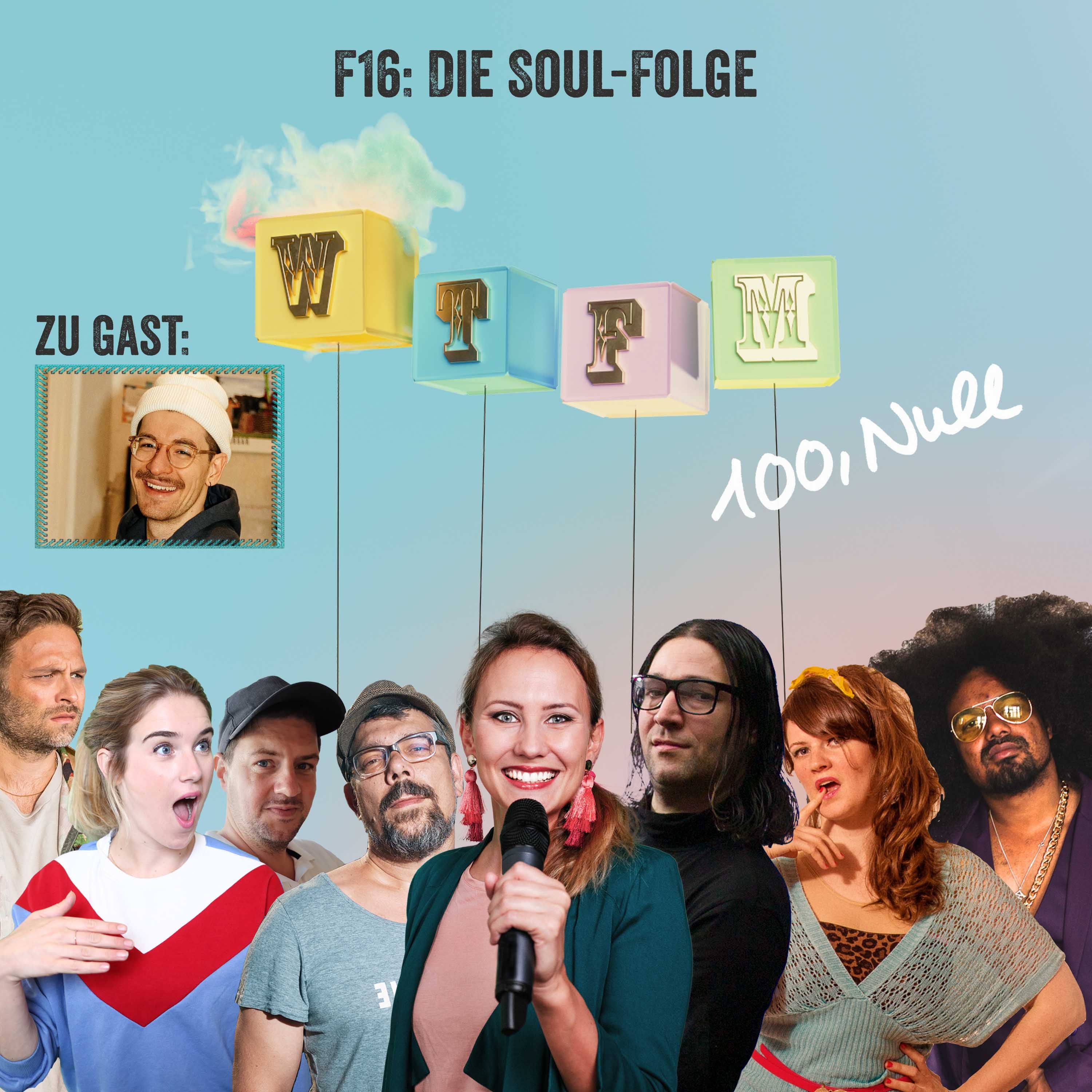 F16: Die Soul-Folge - mit: Maxi Lesch (RocketBeans)