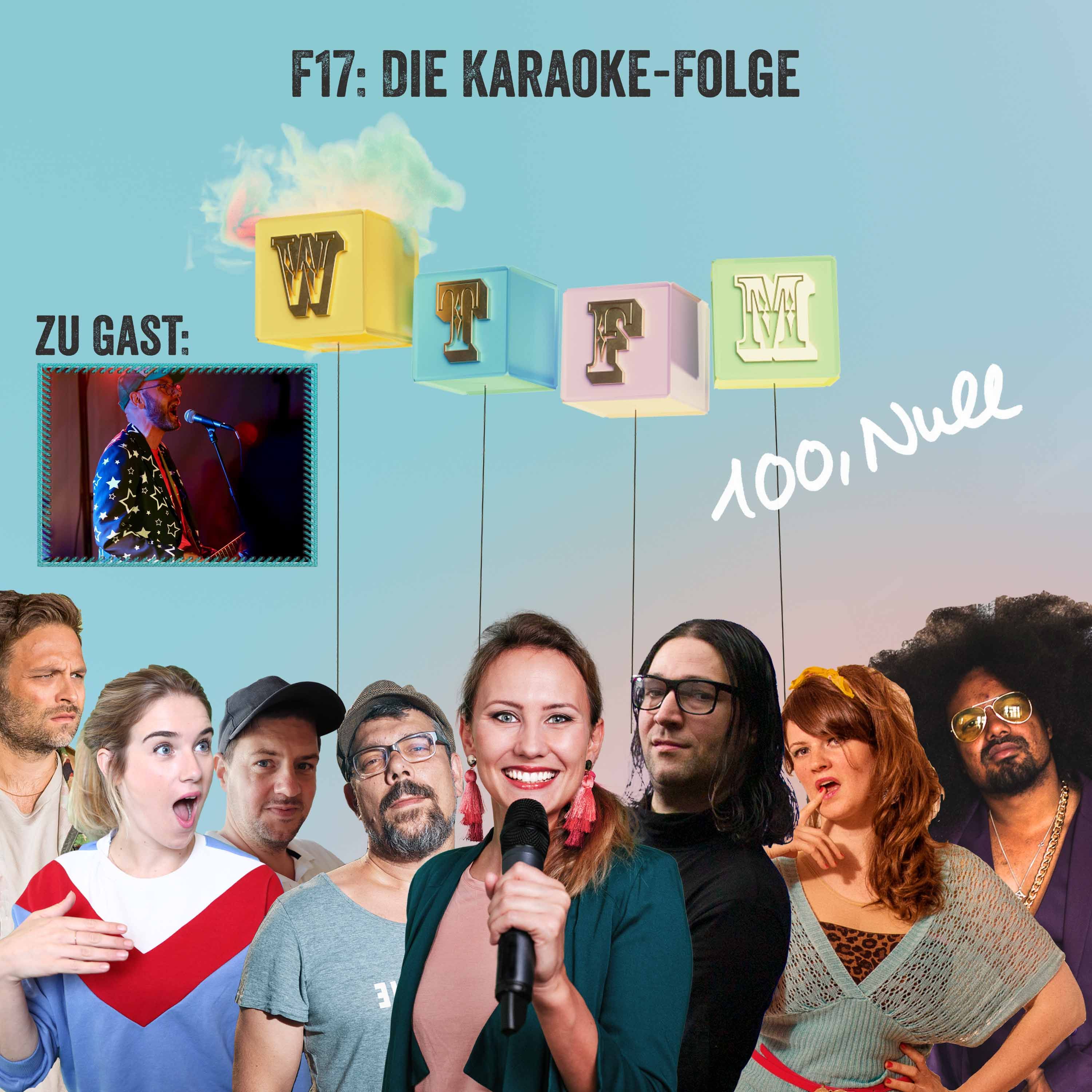 F17: Die Karaoke-Folge - mit: Flying Bob