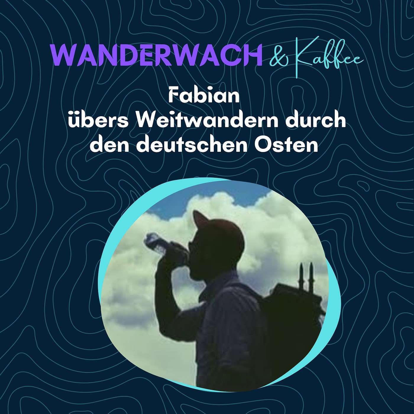 Fabian übers Weitwandern durch den deutschen Osten