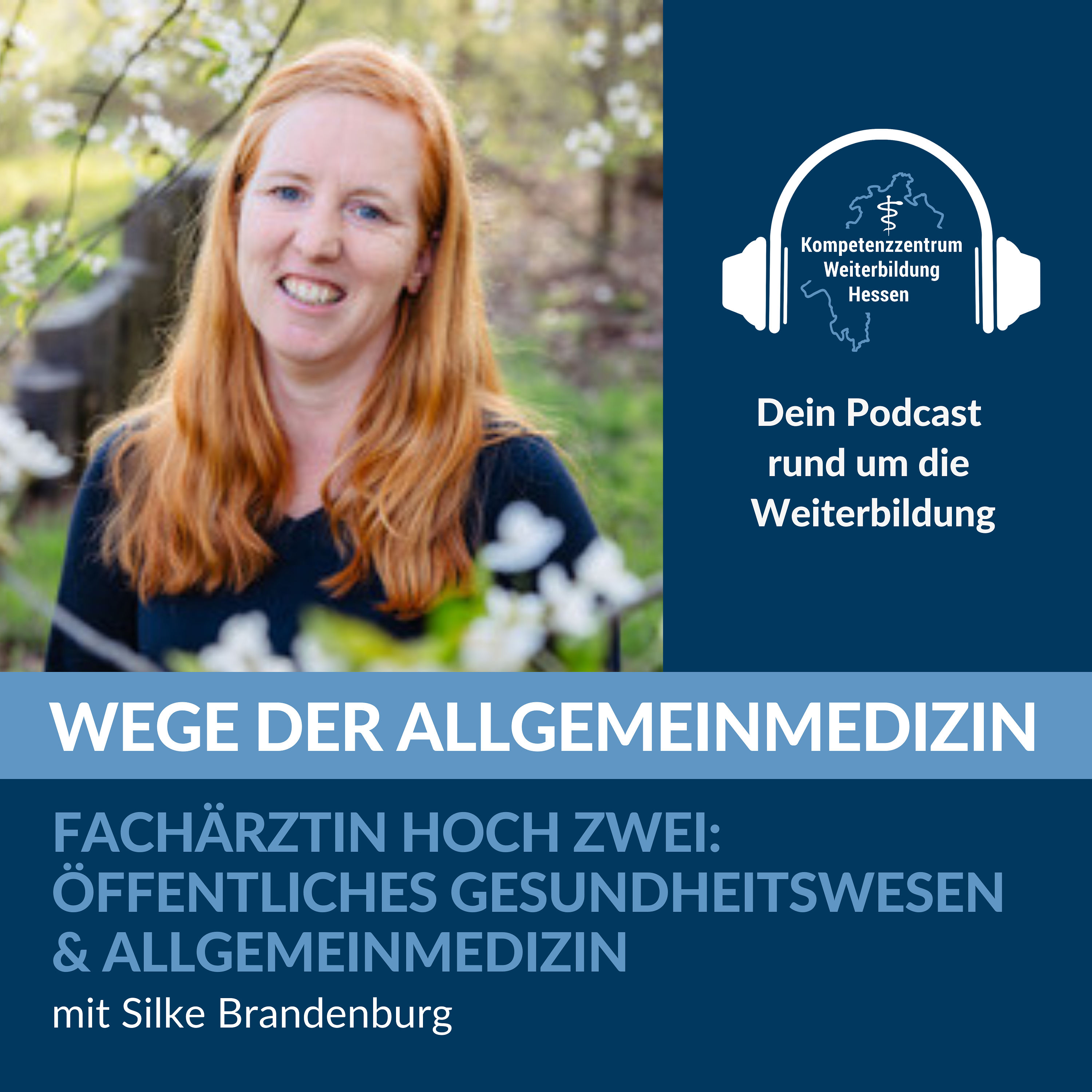 Fachärztin hoch zwei: Öffentliches Gesundheitswesen & Allgemeinmedizin - mit Silke Brandenburg