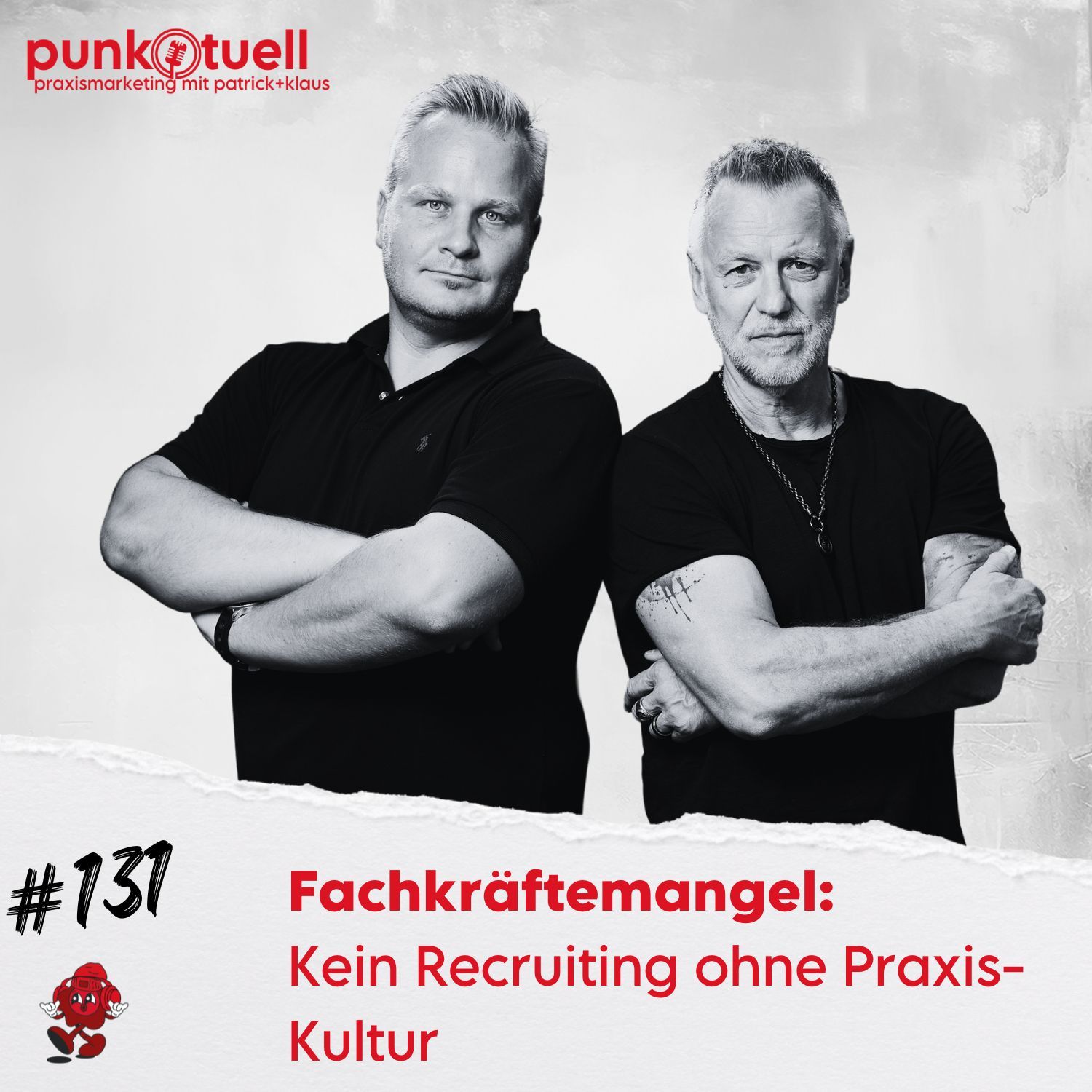 Fachkräftemangel: Kein Recruiting ohne Praxis-Kultur | #131