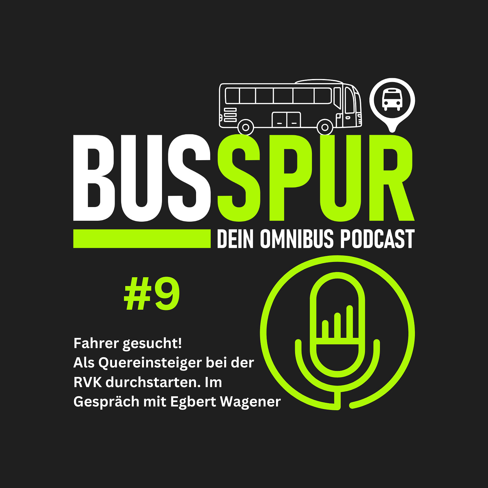 Fahrer gesucht! Als Quereinsteiger bei der RVK durchstarten. Im Gespräch mit Egbert Wagener