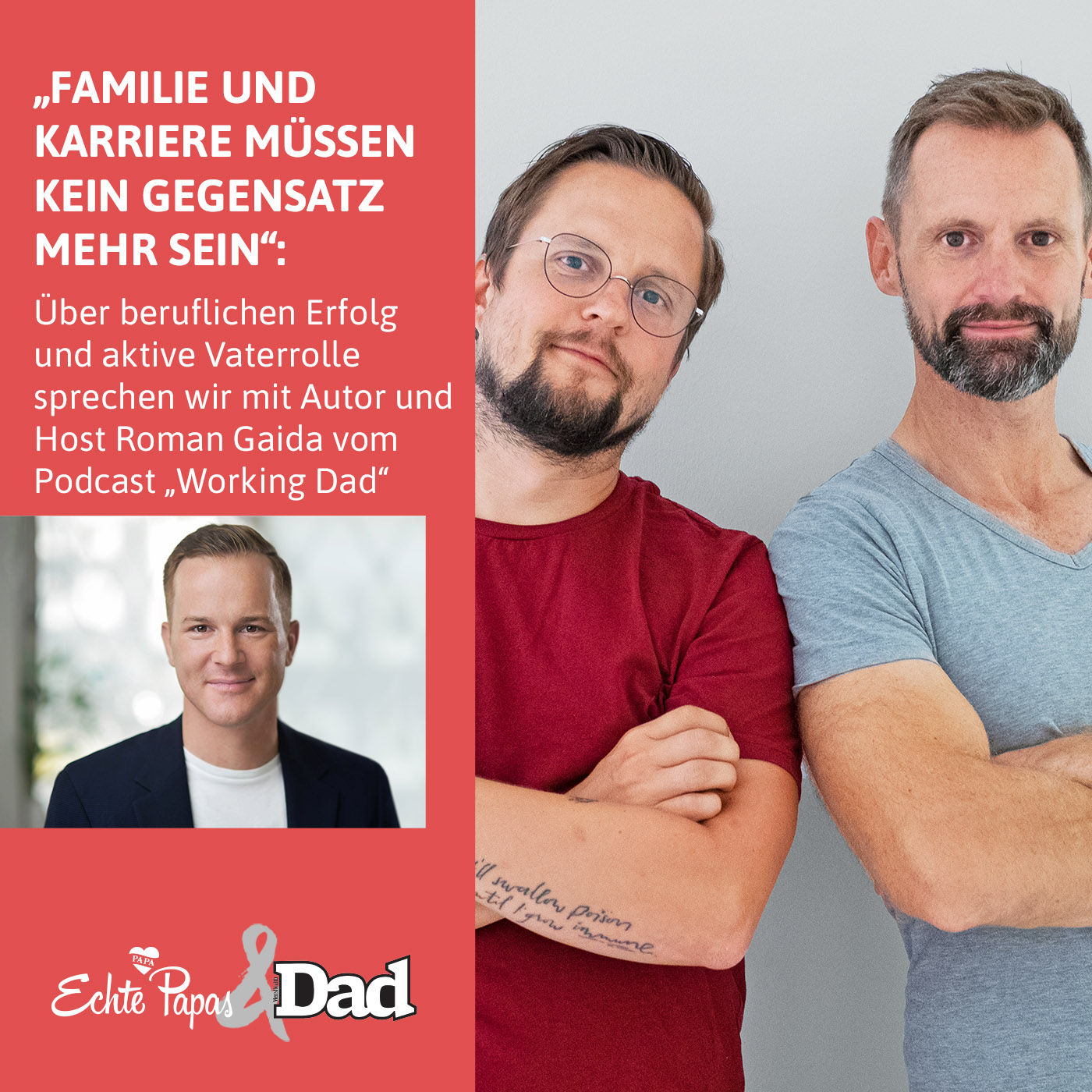 "Familie und Karriere müssen kein Gegensatz mehr sein": Interview mit Autor und Host Roman Gaida vom Podcast Working Dad