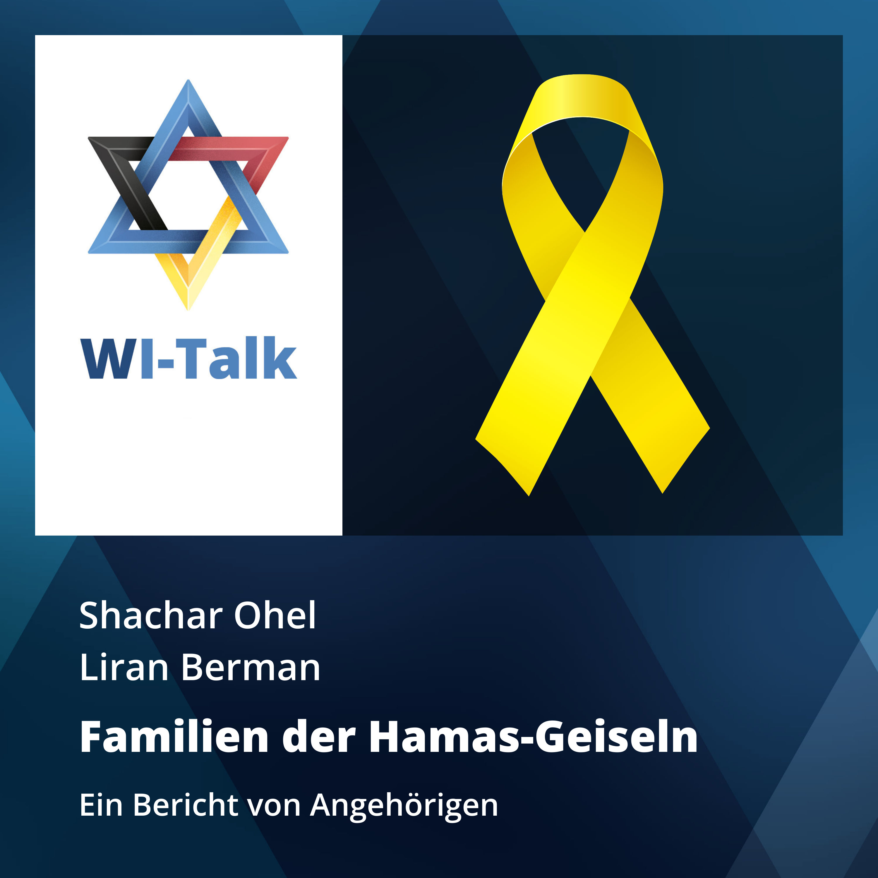 Familien der Hamas-Geiseln. Ein Bericht von Angehörigen.