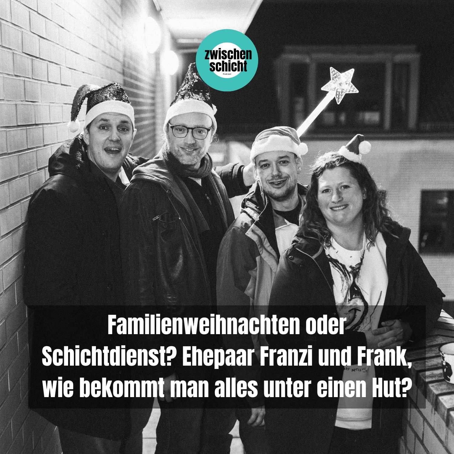 Familienweihnachten oder Schichtdienst? Ehepaar Franzi und Frank, wie bekommt man alles unter einen Hut?