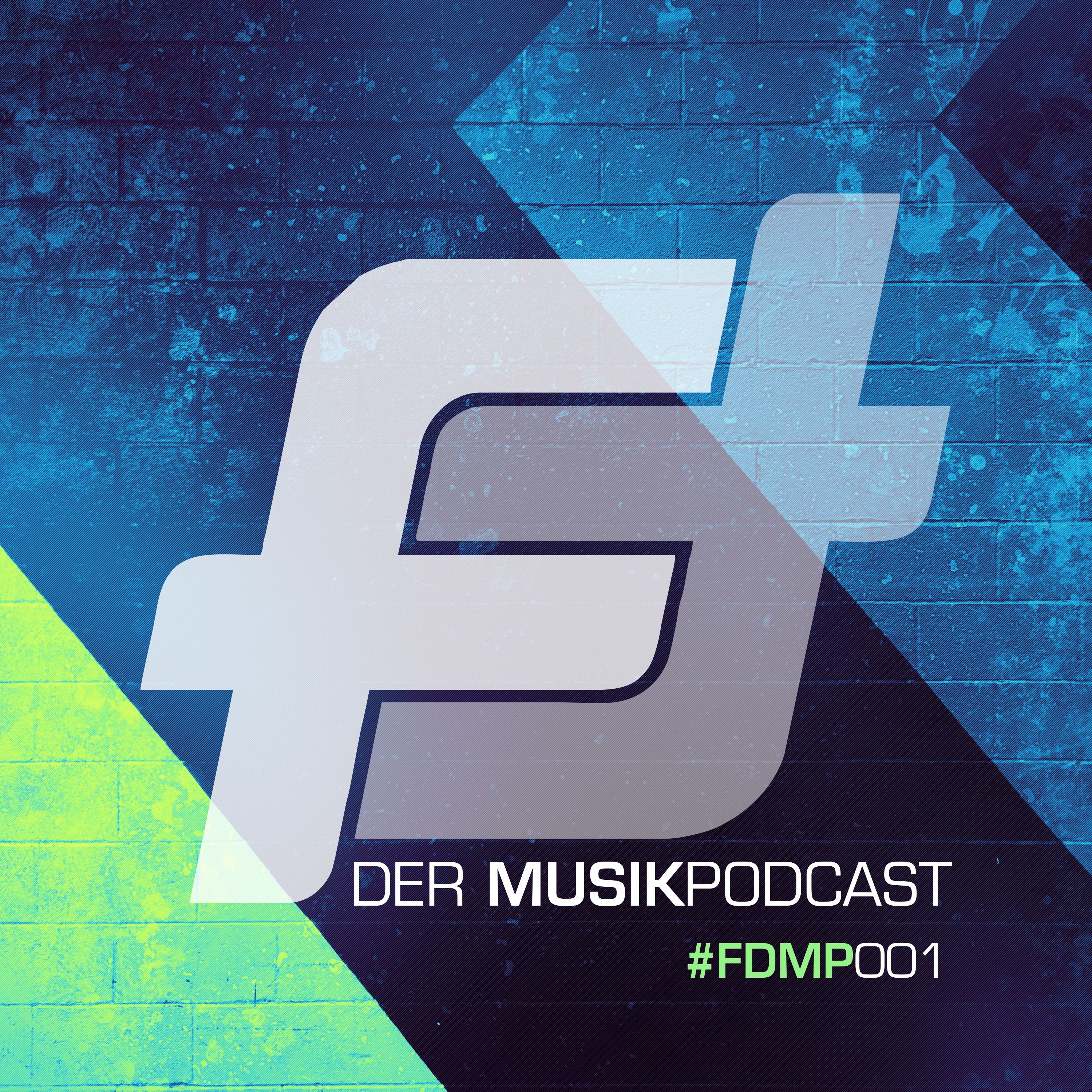 #FDMP001: FEATURING - Der Musikpodcast