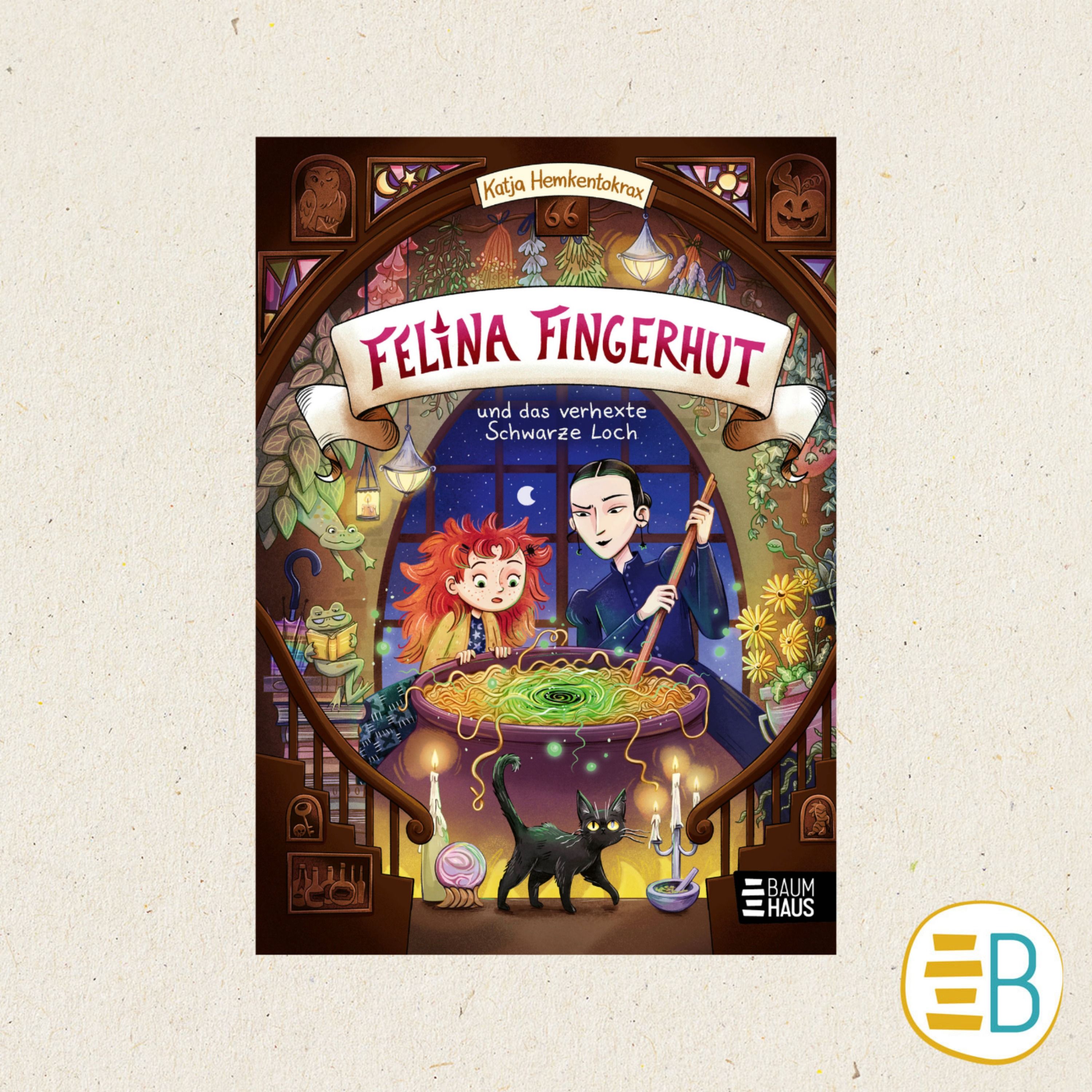 Felina Fingerhut und das verhexte Schwarze Loch
