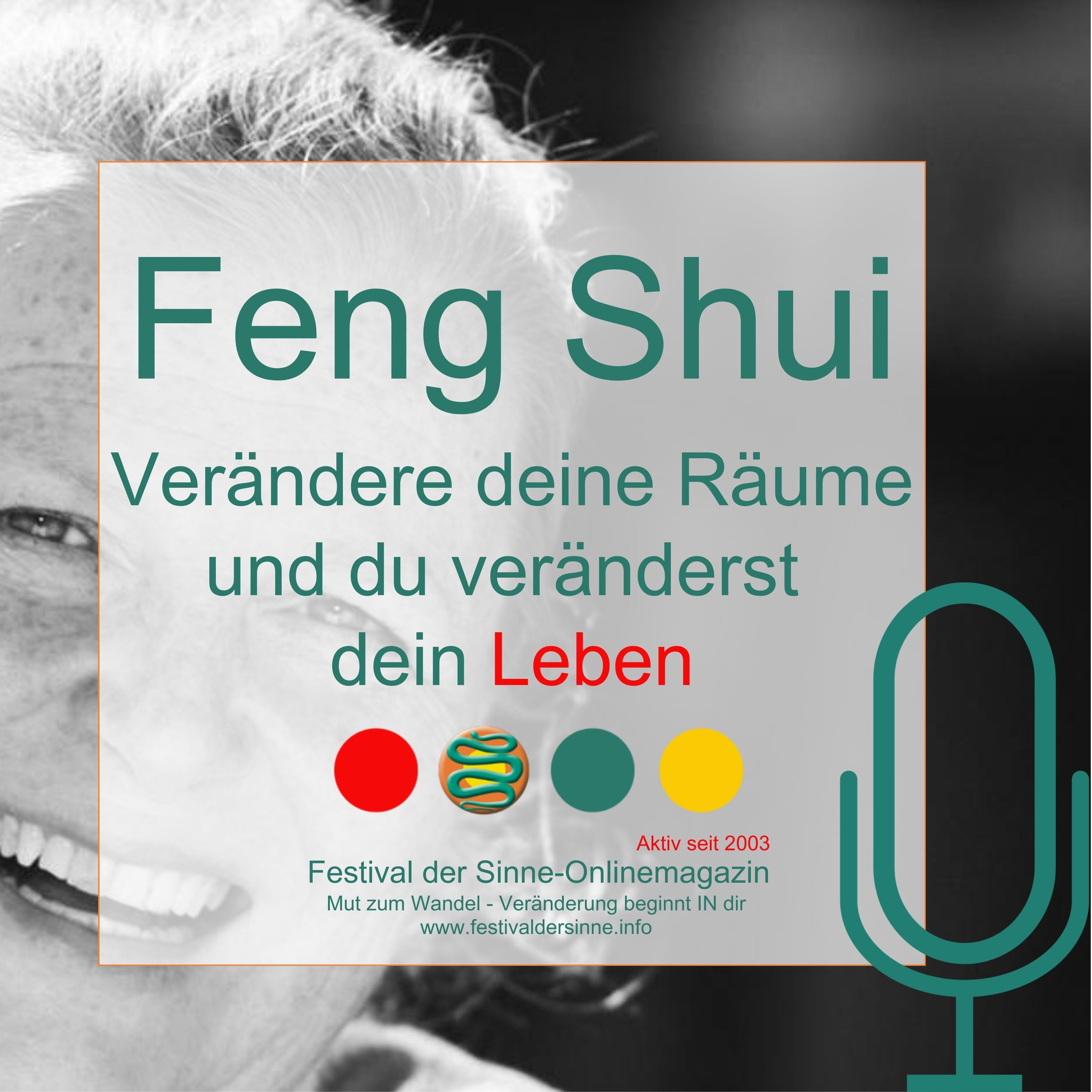 Feng Shui: Verändere deine Räume, so verändert sich dein Leben
