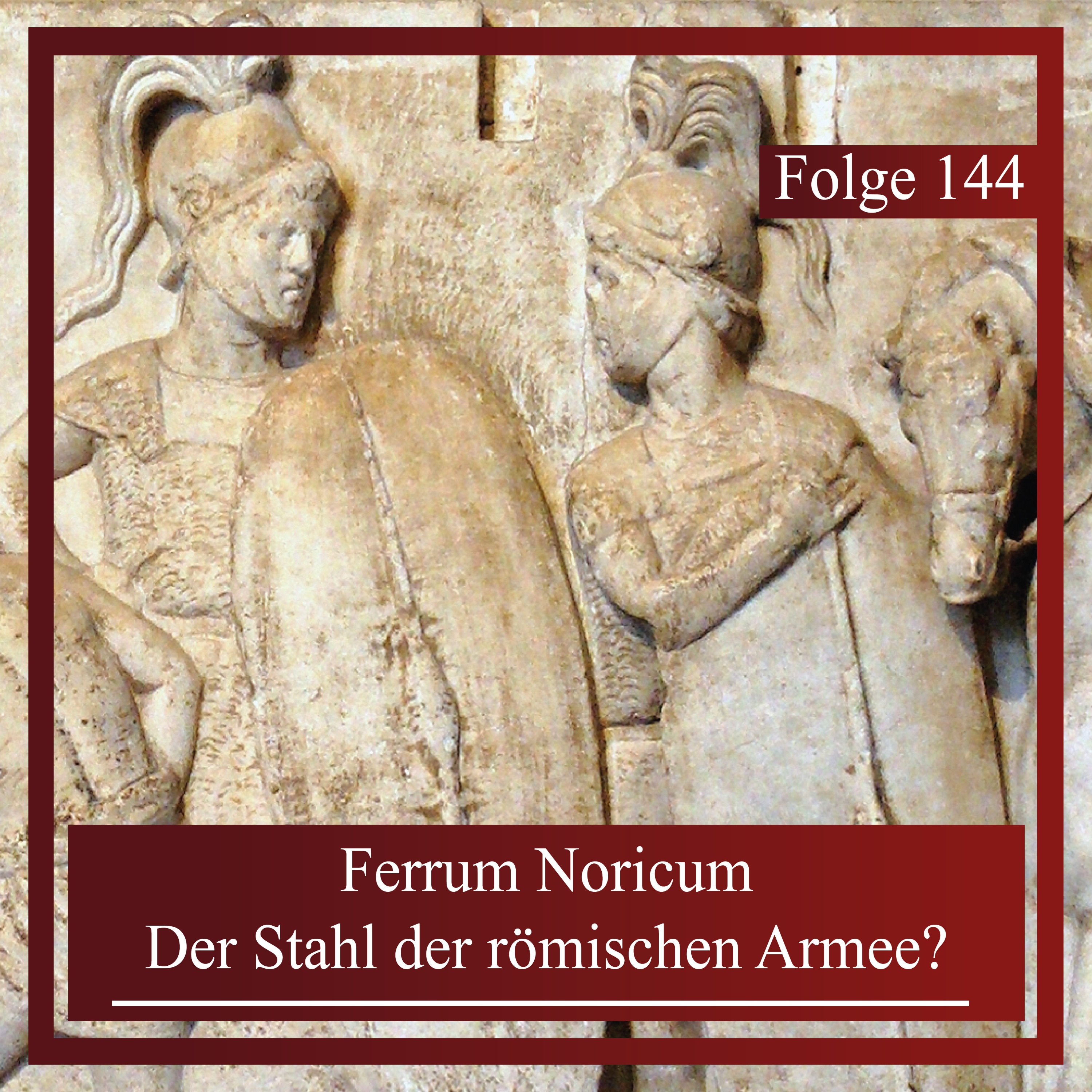 Ferrum Noricum. Der Stahl der Römischen Armee?