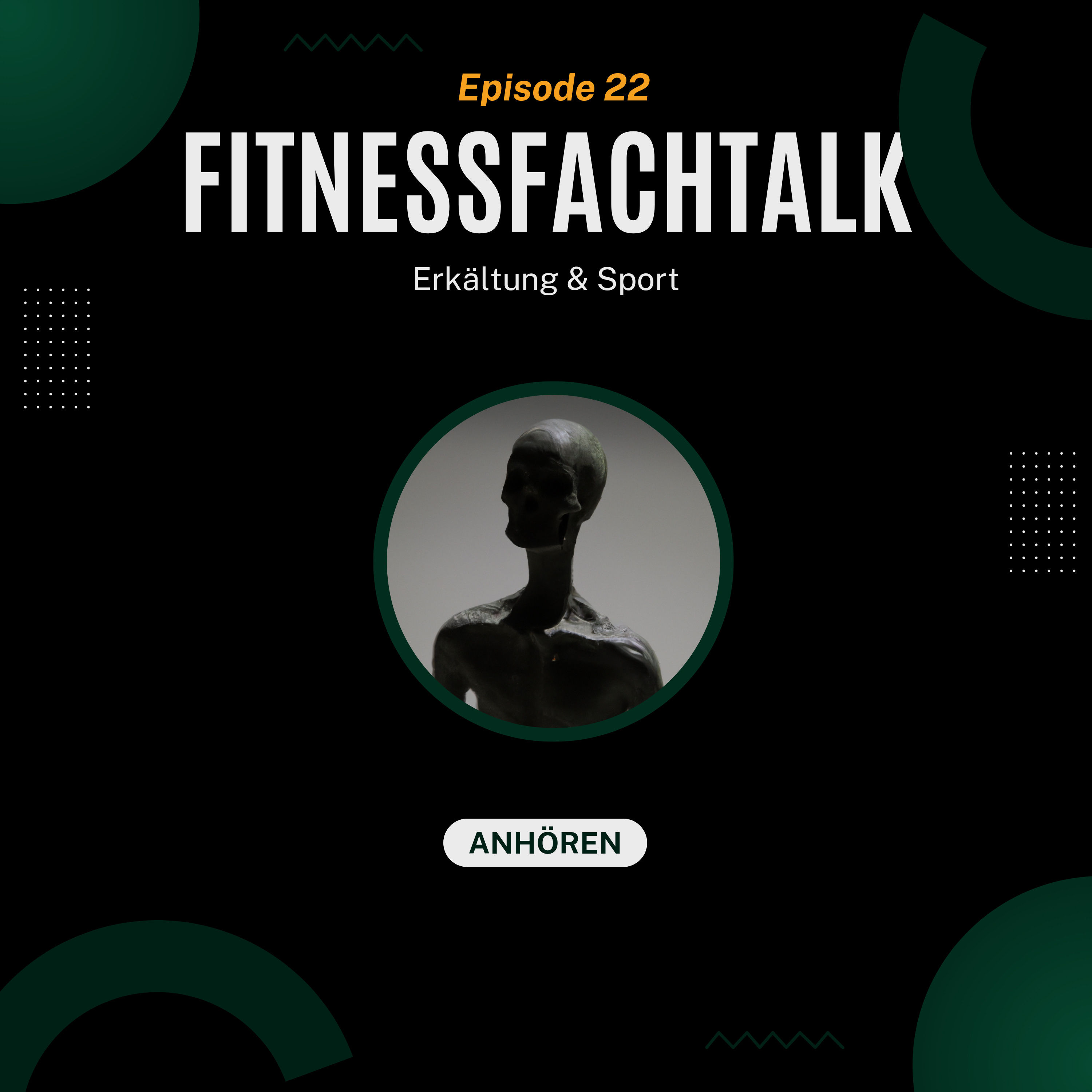 FFT 22: Erkältung & Training