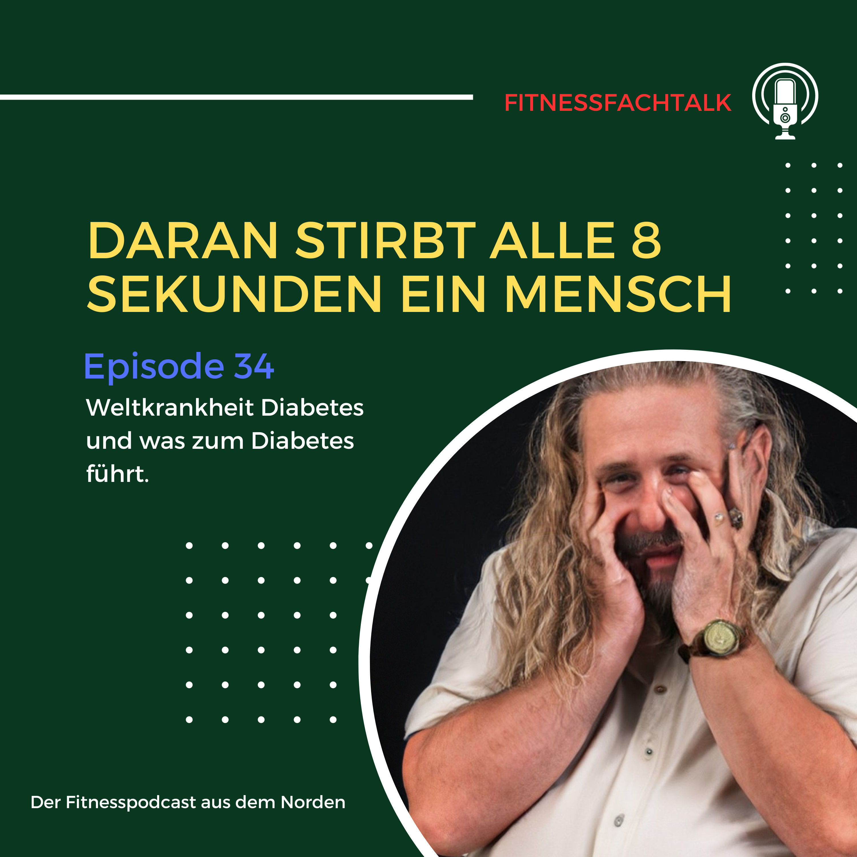 FFT 34: Weltkrankheit Diabetes