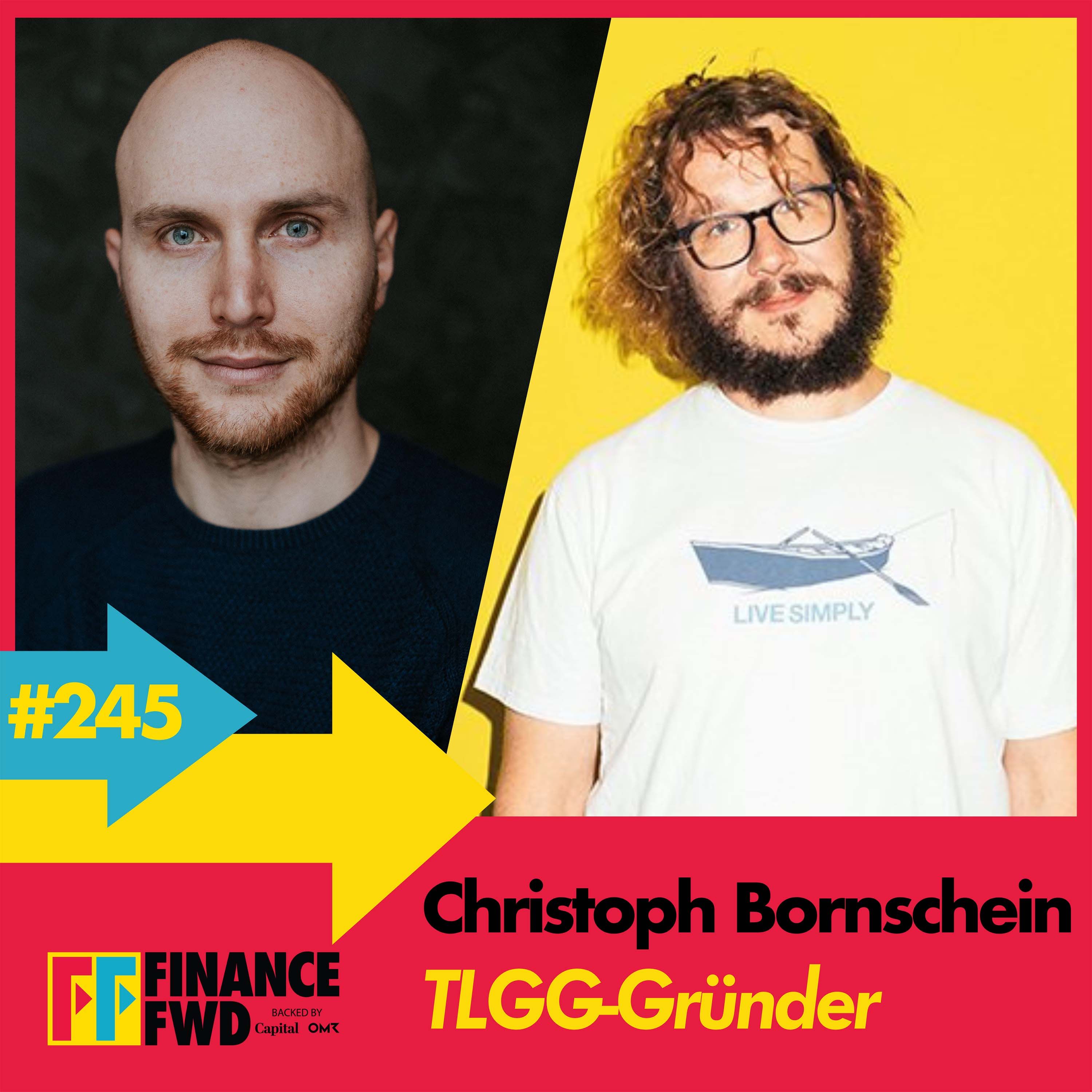 FFWD #245 mit TLGG-Gründer Christoph Bornschein