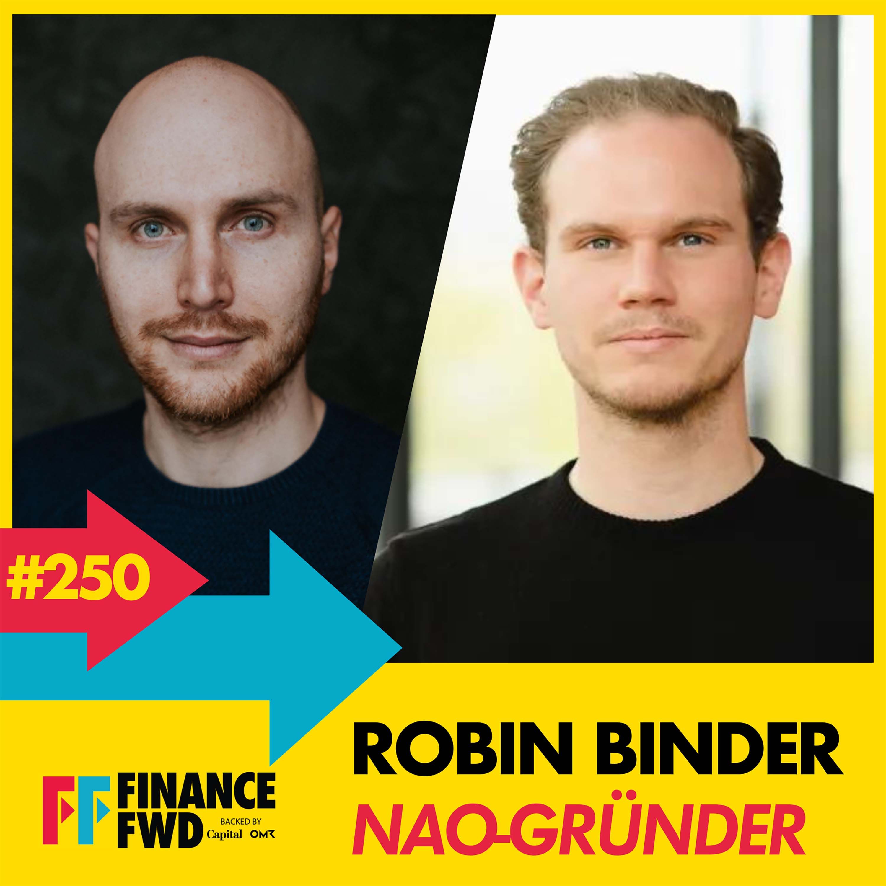 FFWD #250 mit Nao-Gründer Robin Binder