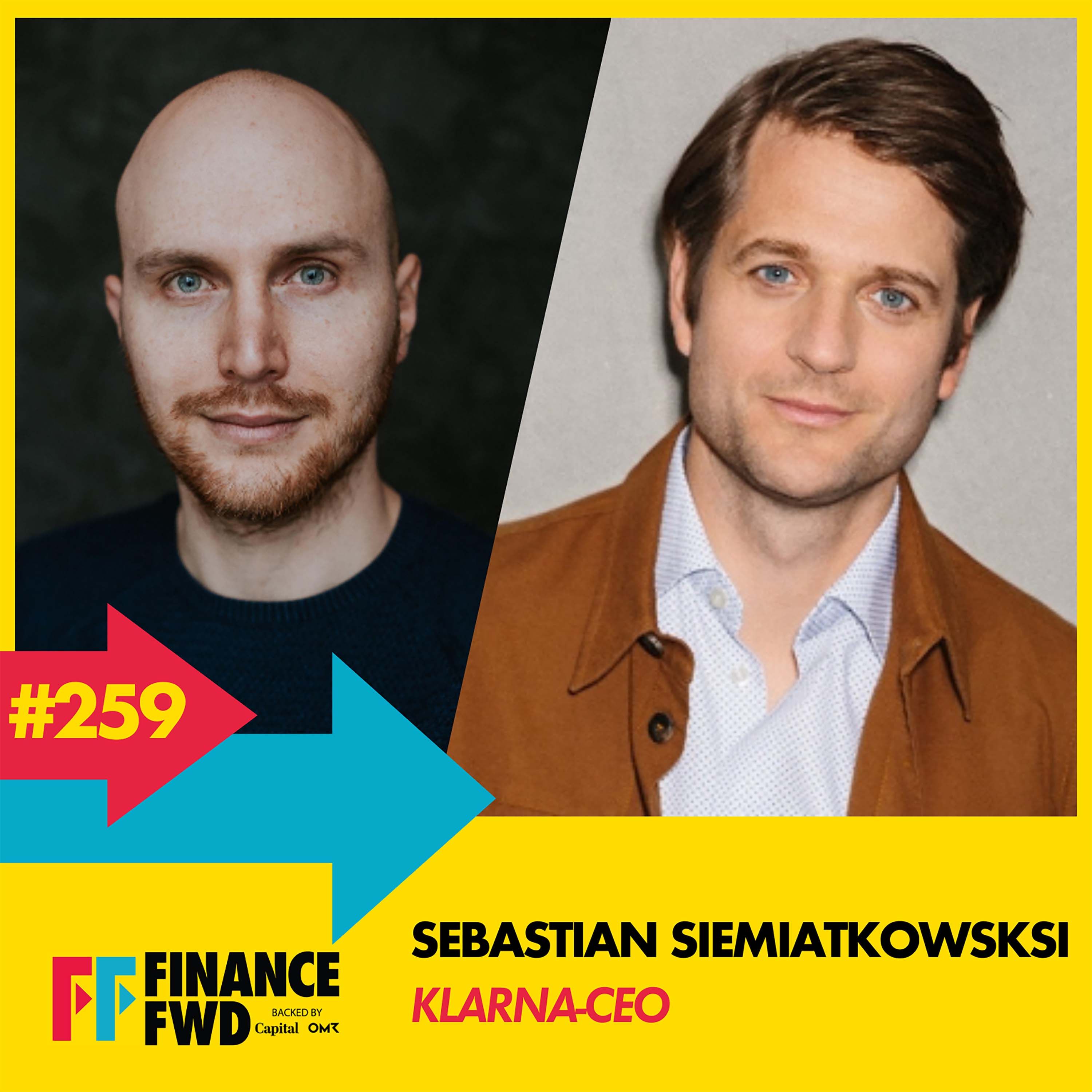 FFWD #259 mit Klarna-CEO Sebastian Siemiatkowski