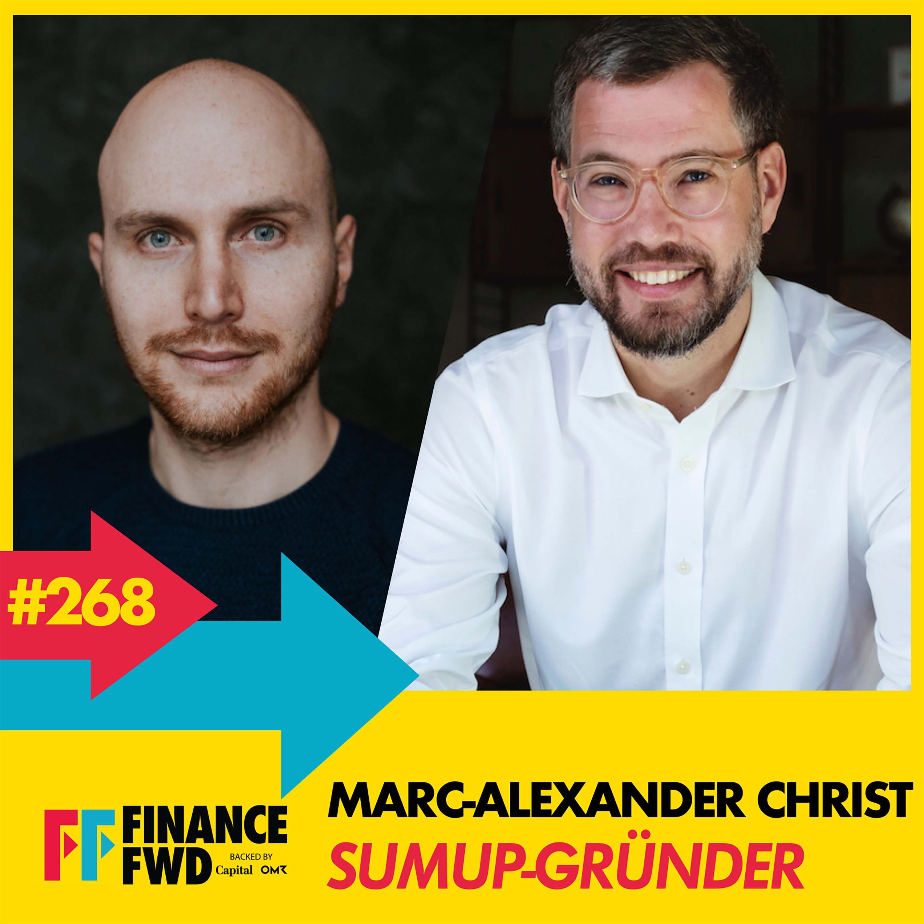 FFWD #268 mit Sumup-Gründer Marc-Alexander Christ