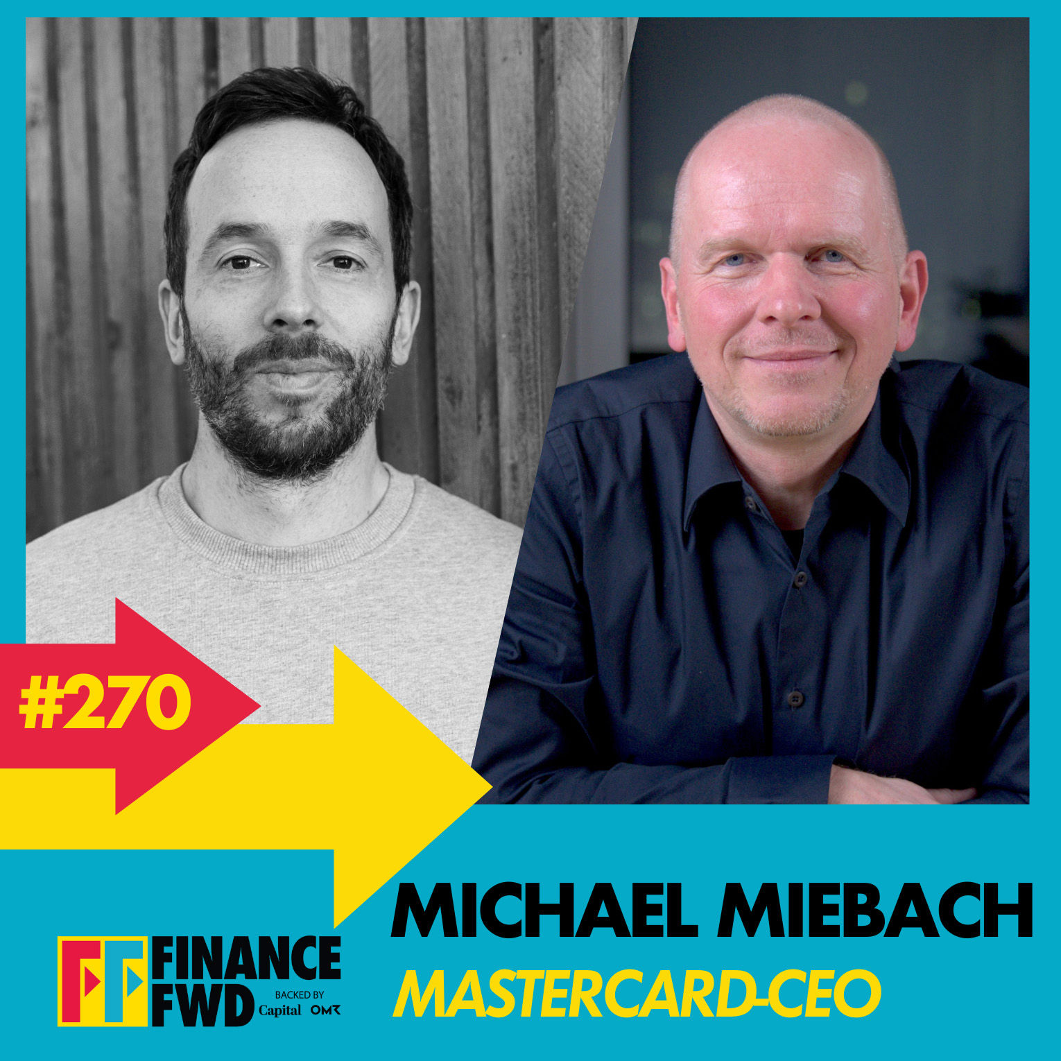 FFWD #270 mit Mastercard-CEO Michael Miebach