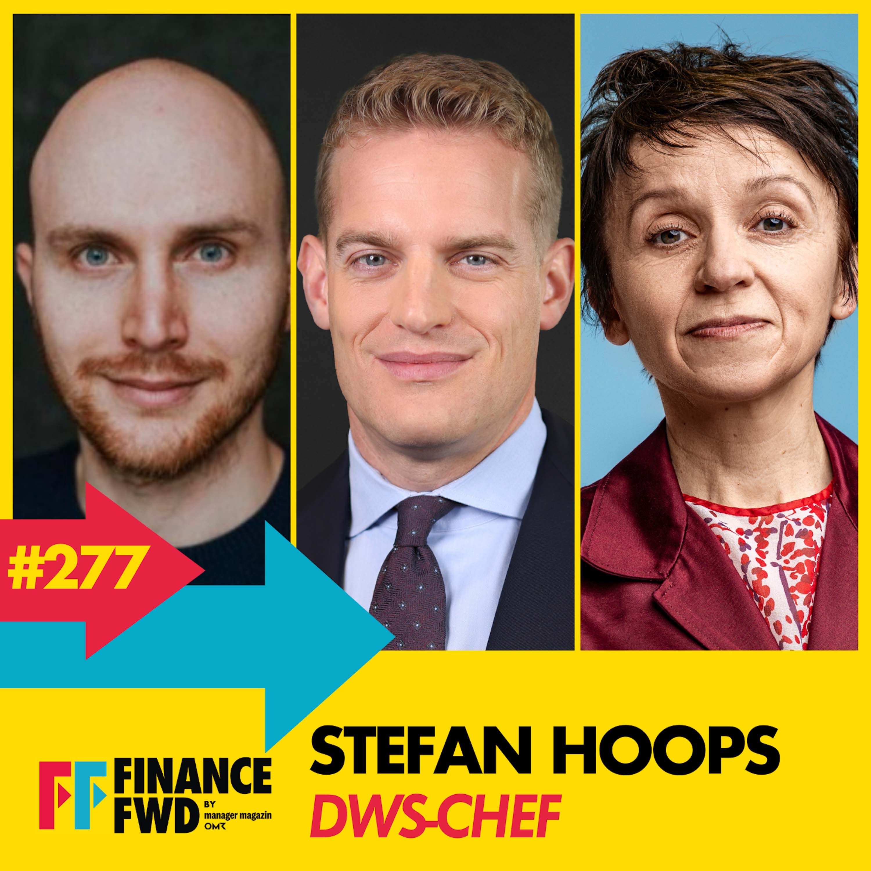 FFWD #277 mit DWS-Chef Stefan Hoops