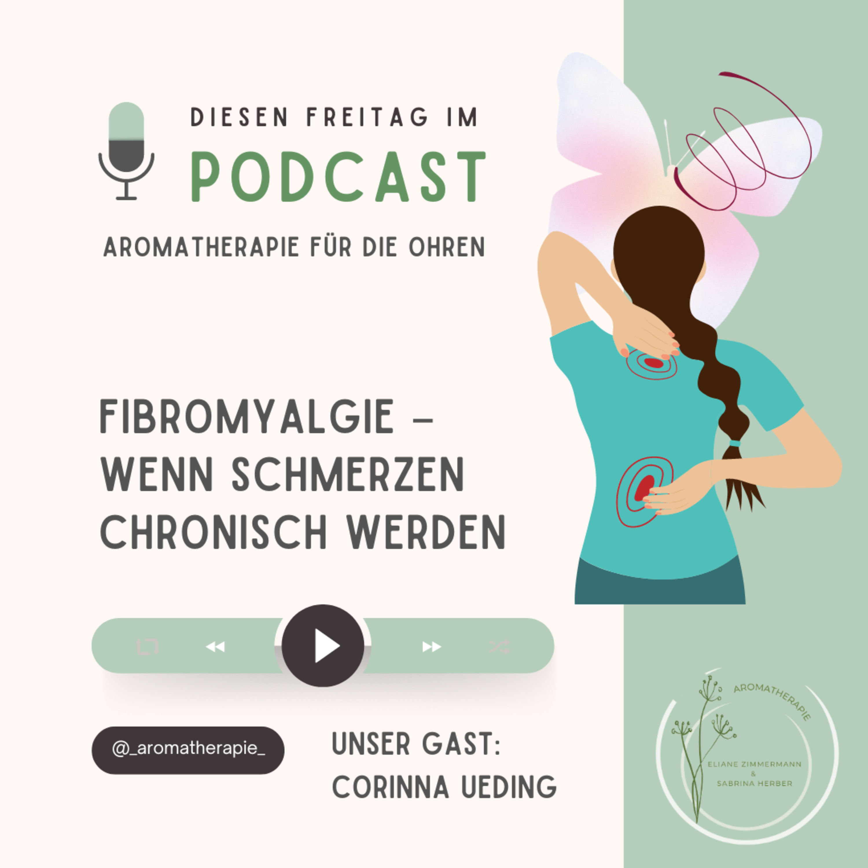 Aromatherapie für die Ohren mit Eliane Zimmermann & Sabrina Herber -  Podcast