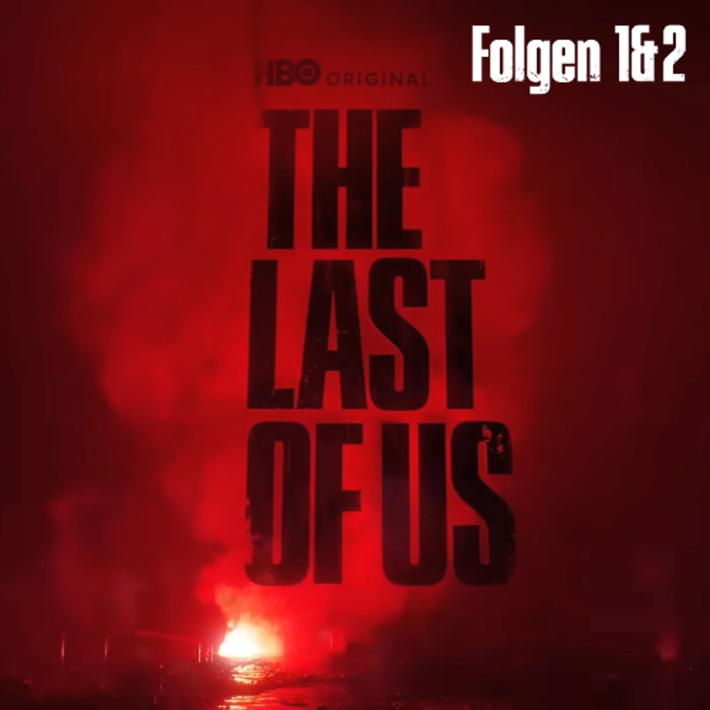 Filmpodcast Spezial: The Last of Us – Season 2 #1