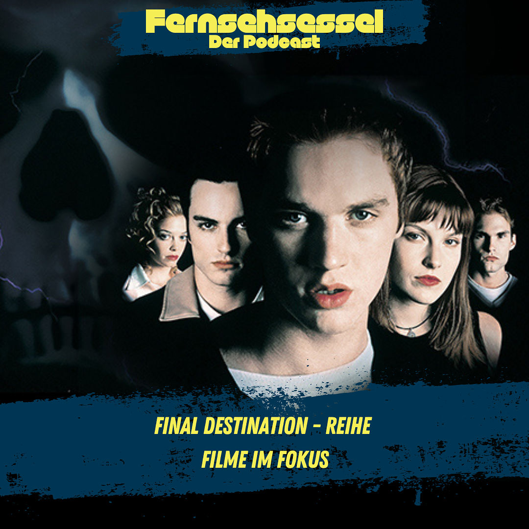 Final Destination - Reihe | FILME IM FOKUS