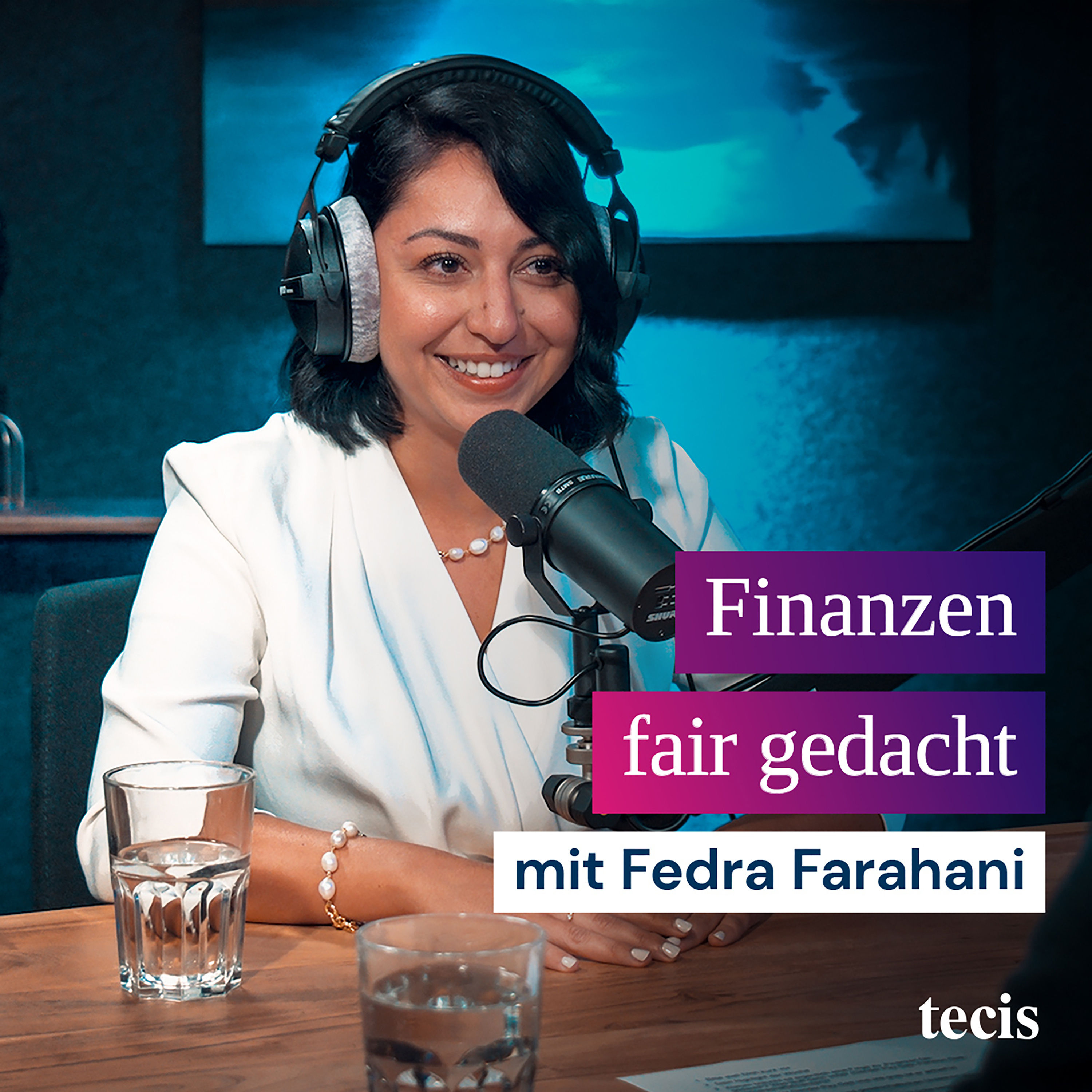 Finanzen fair gedacht. Mit Fedra Farahani