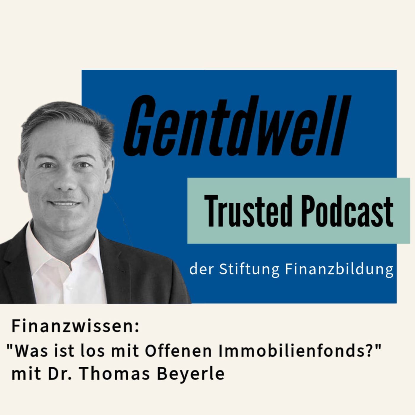 Finanzwissen: "Was ist los mit Offenen Immobilienfonds" mit Prof. Dr. Thomas Beyerle