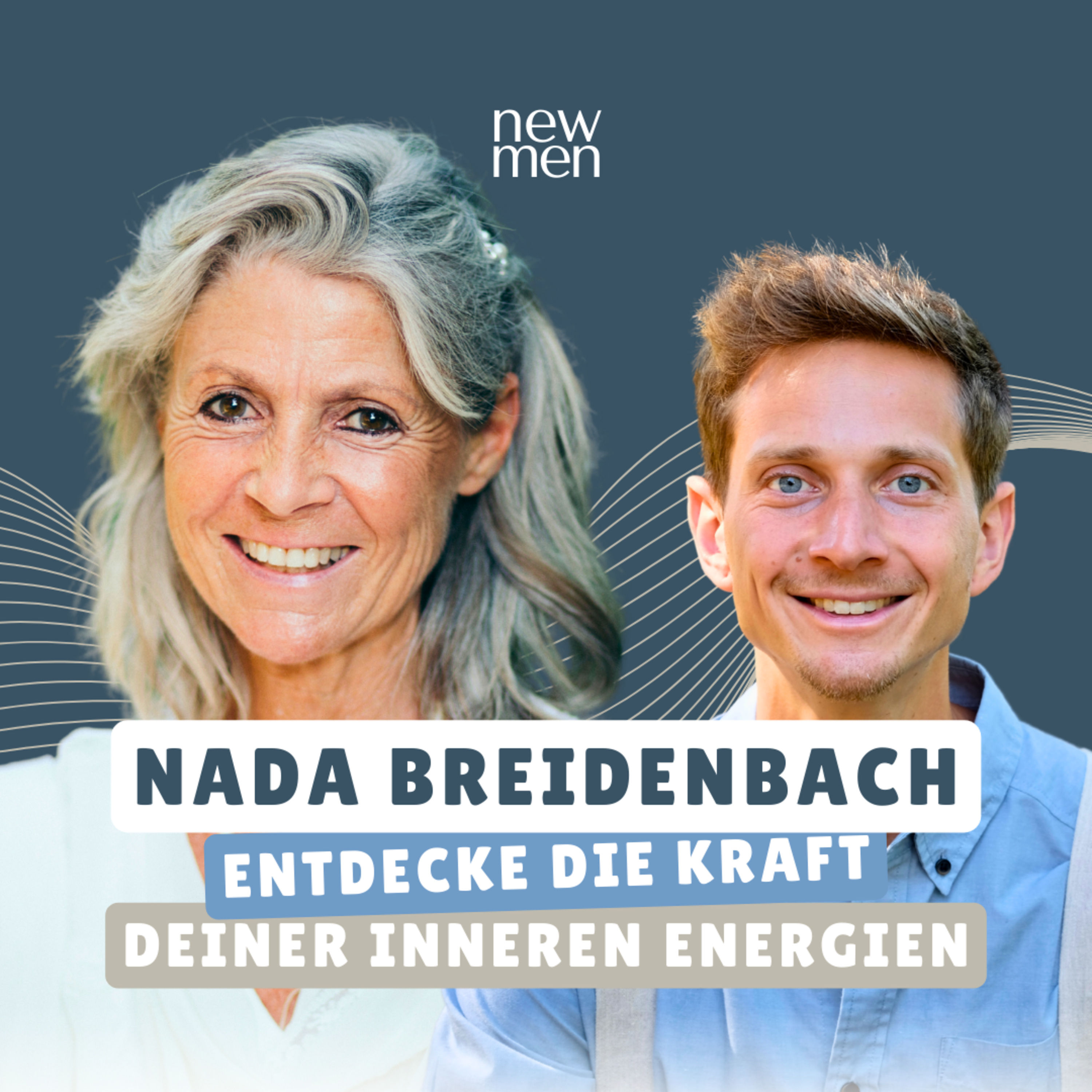 Finde deine innere Balance - Weibliche & Männliche Energien im Einklang - Nada & Fabien Lutz #10