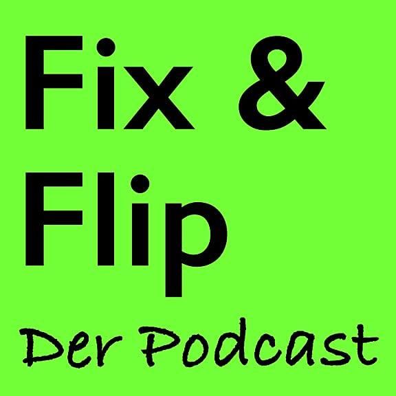 Fix & Flip - Das handwerkliche 1x1