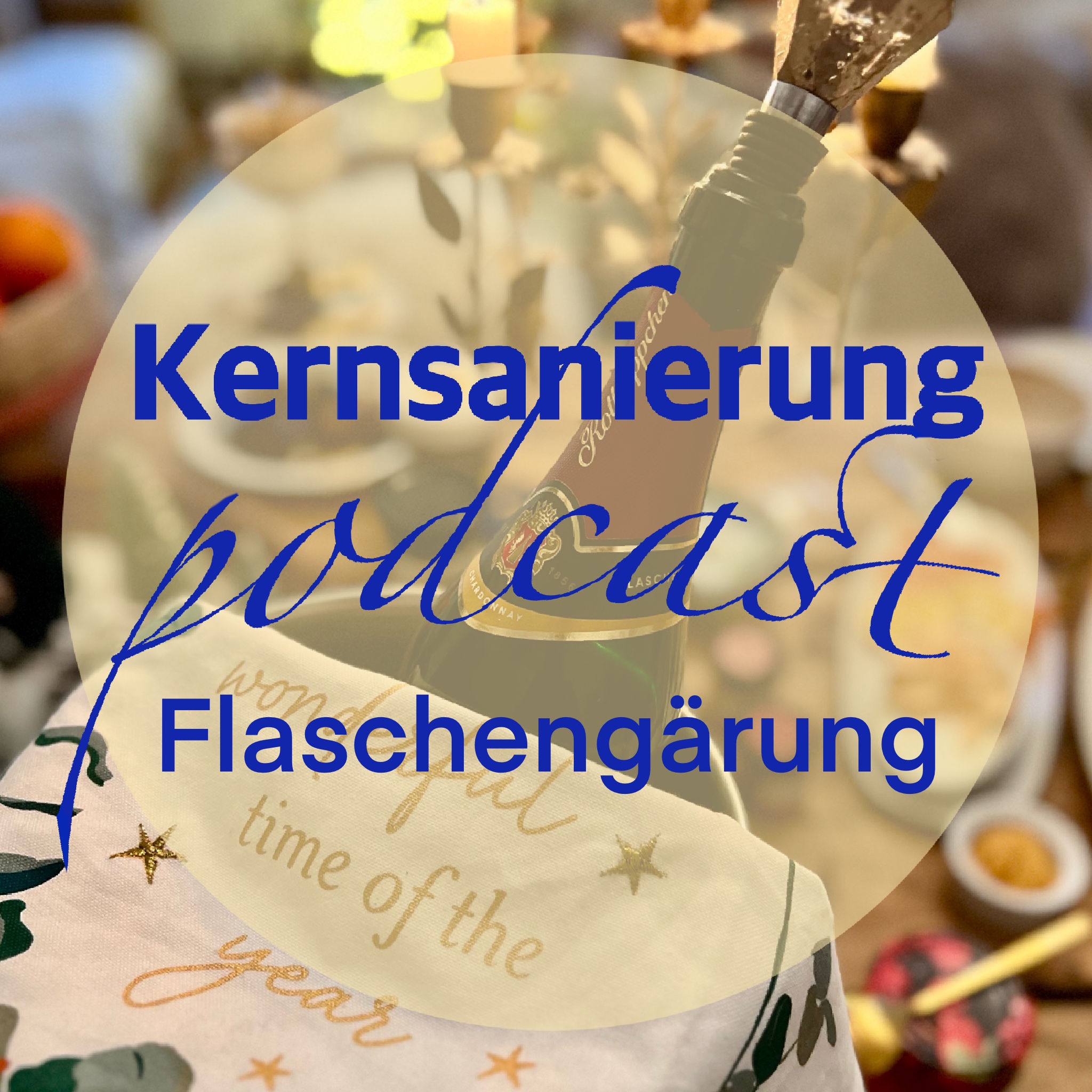 Flaschengärung