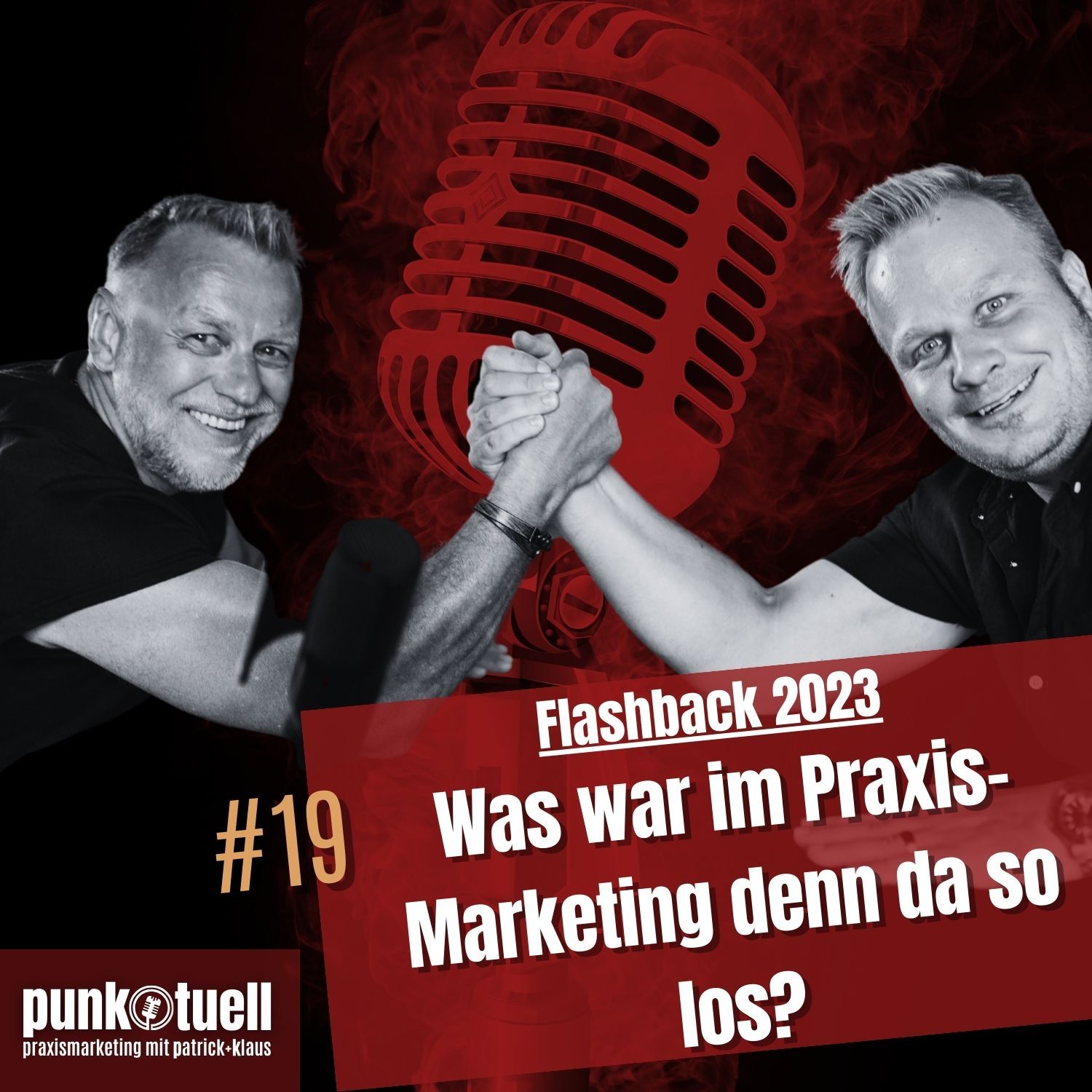 Flashback 2023: Was war im Praxis-Marketing denn da so los? | #19