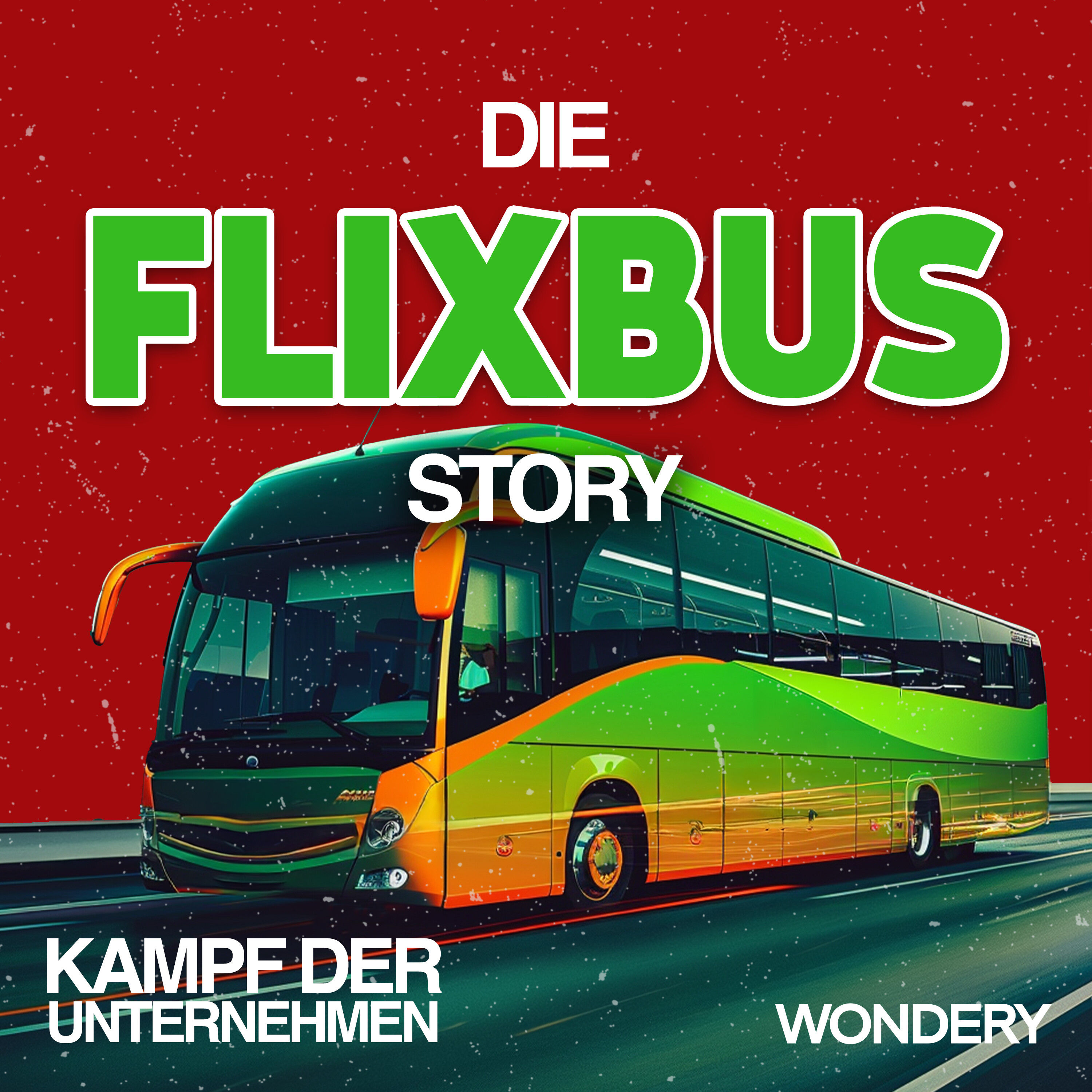 Flixbus | Der Traum vom Einhorn | 1