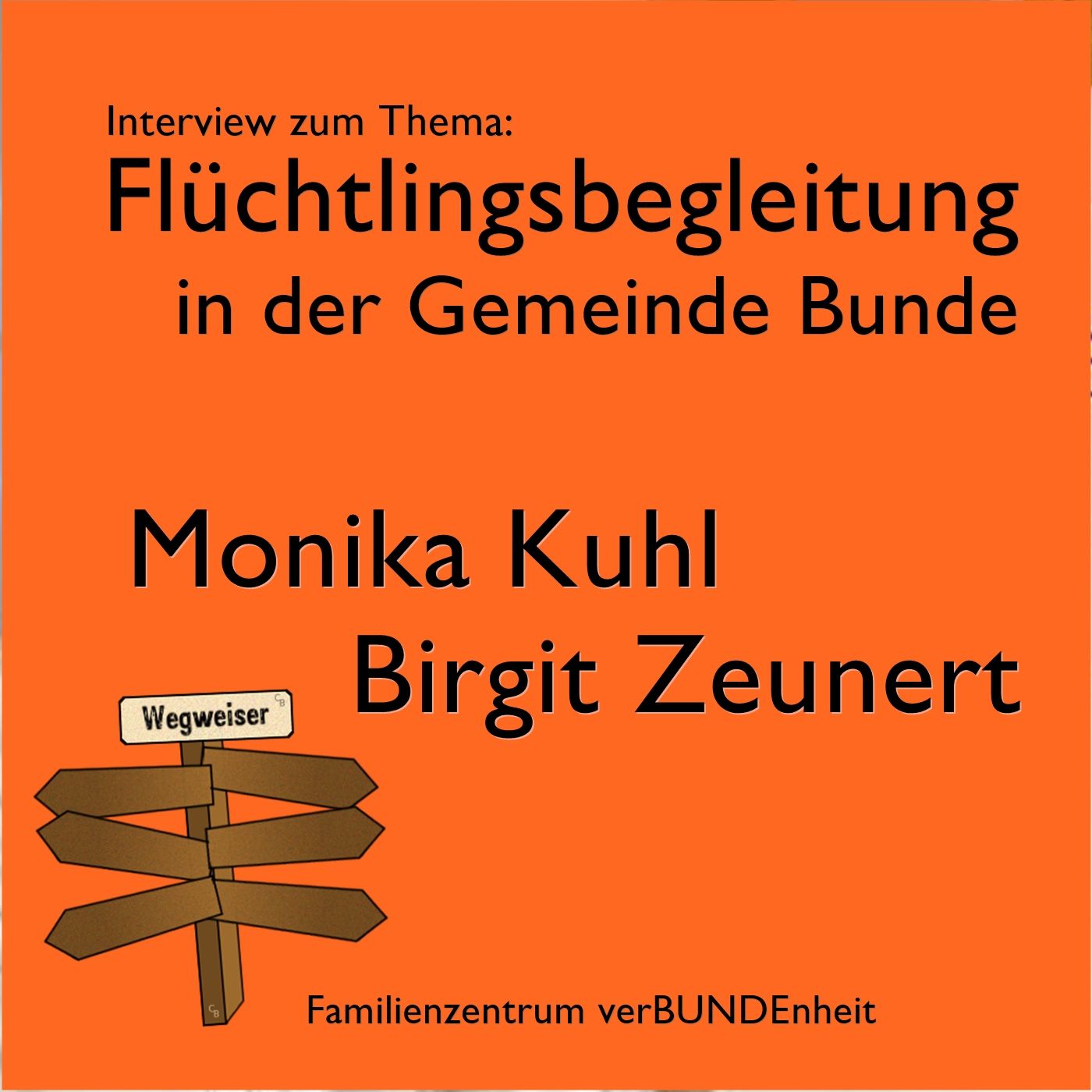 Flüchtlingsbegleitung Bunde - Monika Kuhl & Birgit Zeunert