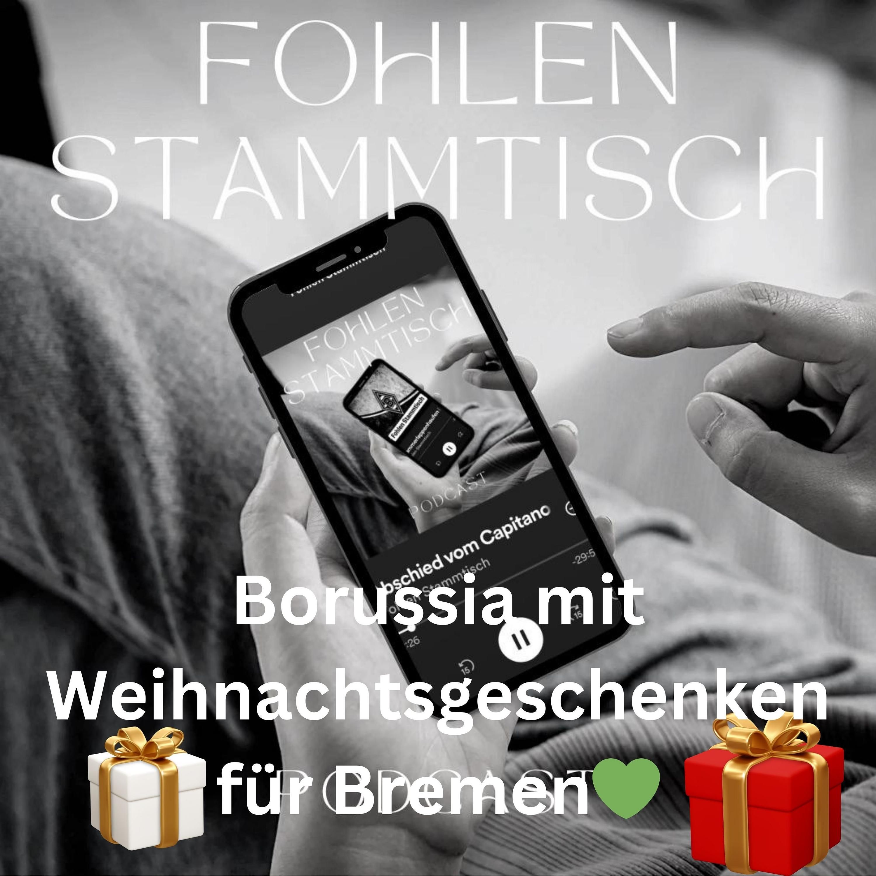 Fohlen Stammtisch - 2:2 ! Borussia mit Weihnachtsgeschenken für Bremen💚