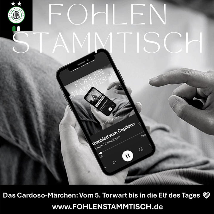 Fohlen Stammtisch - Das Cardoso-Märchen: Vom 5. Torwart bis in die Elf des Tages 💚