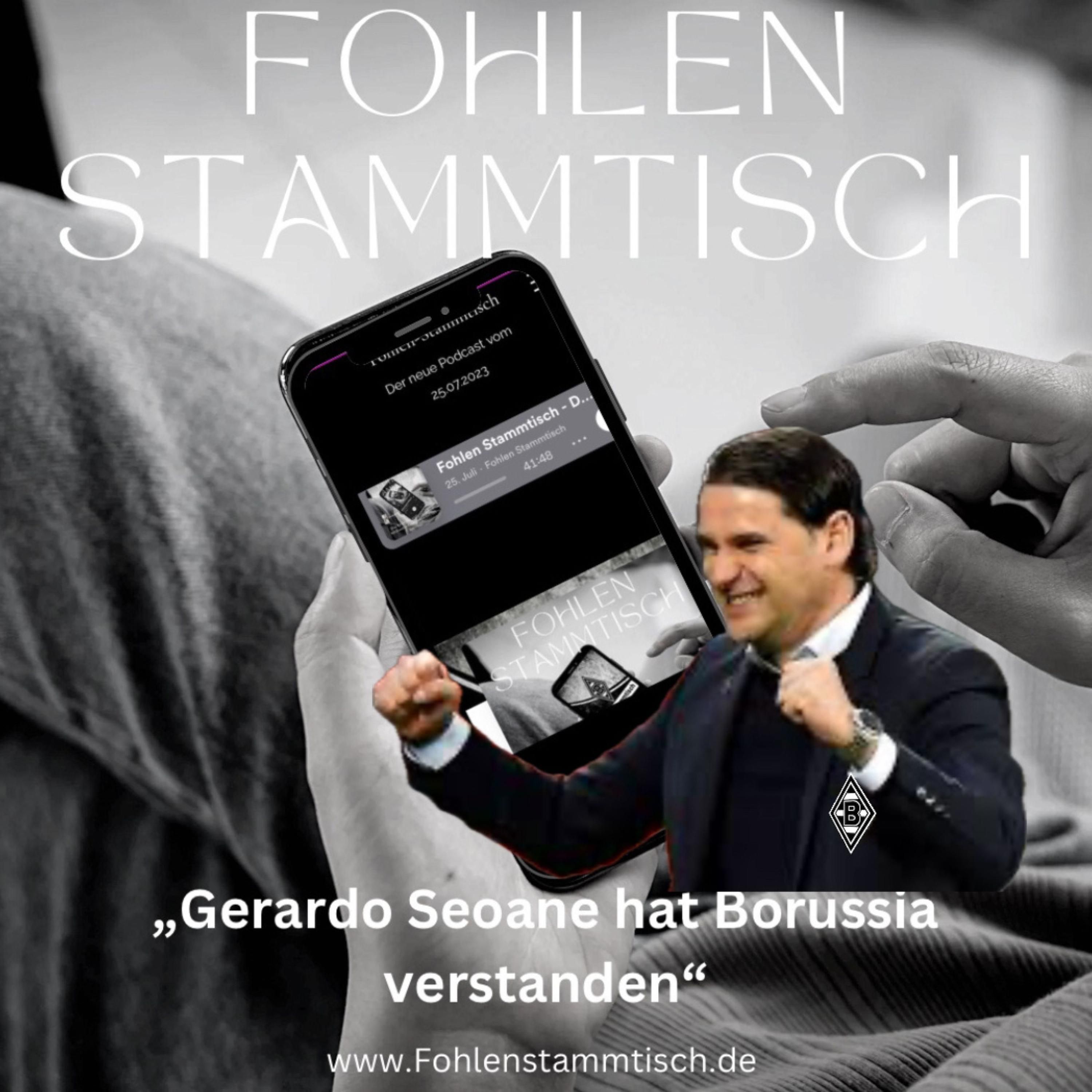 Fohlen Stammtisch - Gerardo "Gerry" Seoane hat Borussia verstanden.