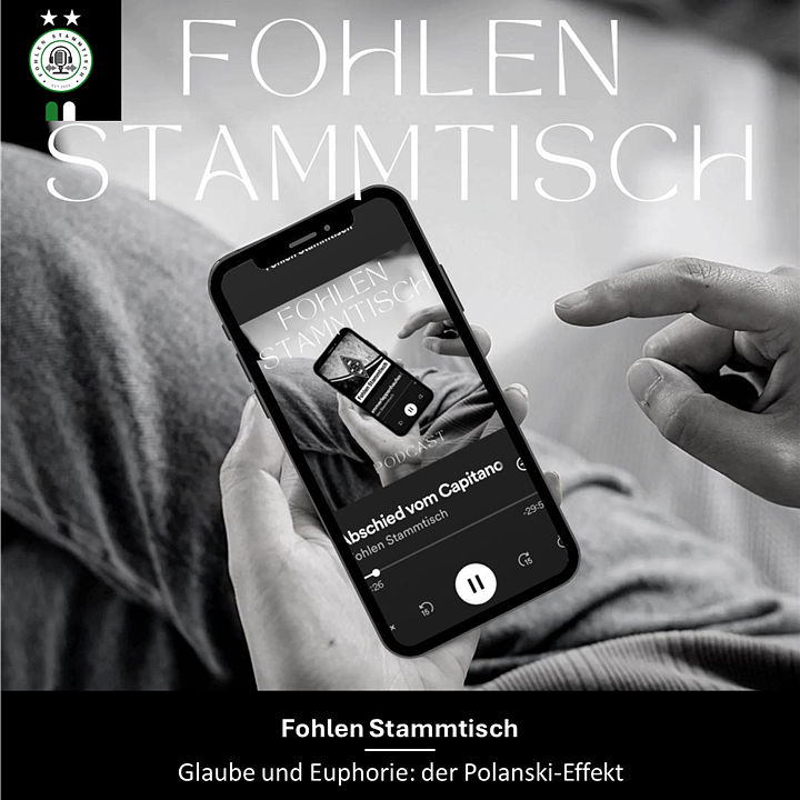 Fohlen Stammtisch - Glaube und Euphorie: der Polanski-Effekt