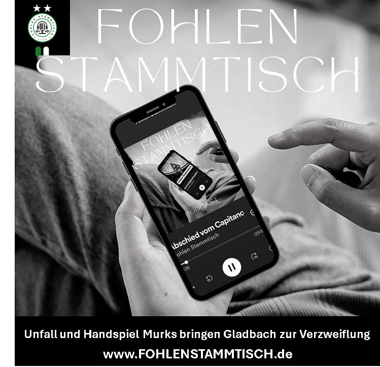 Fohlen Stammtisch - Unfall und Handspiel Murks bringen Gladbach zur Verzweiflung