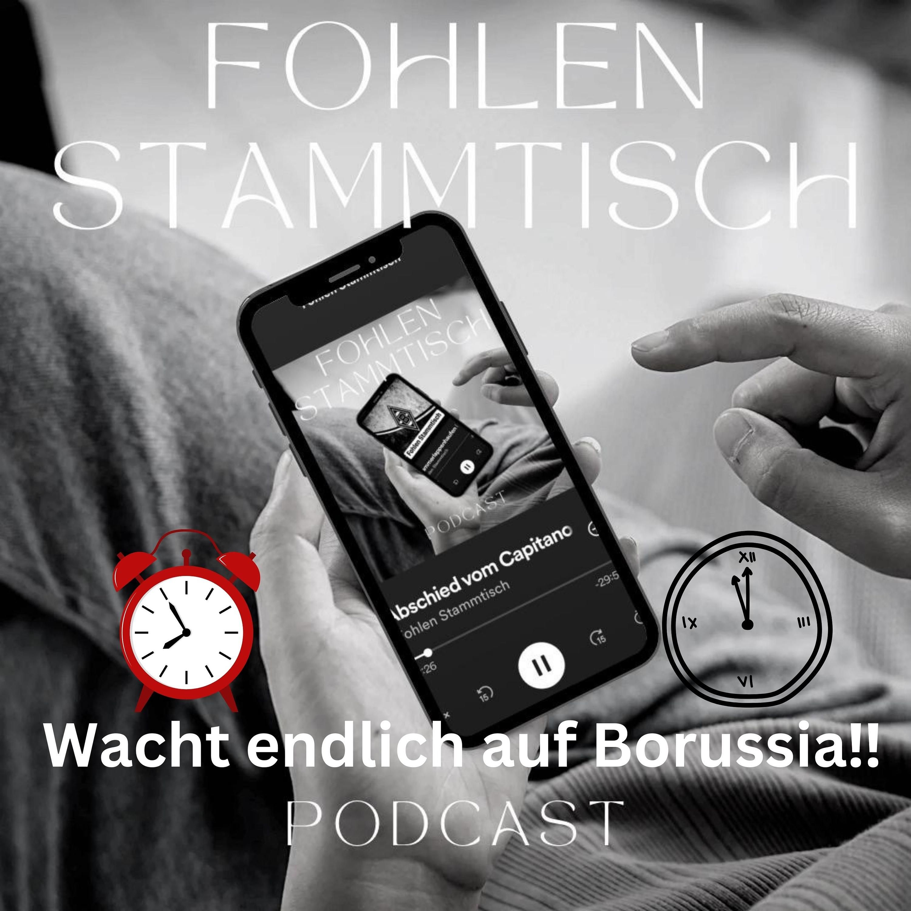 Fohlen Stammtisch - Wacht endlich auf Borussia‼️