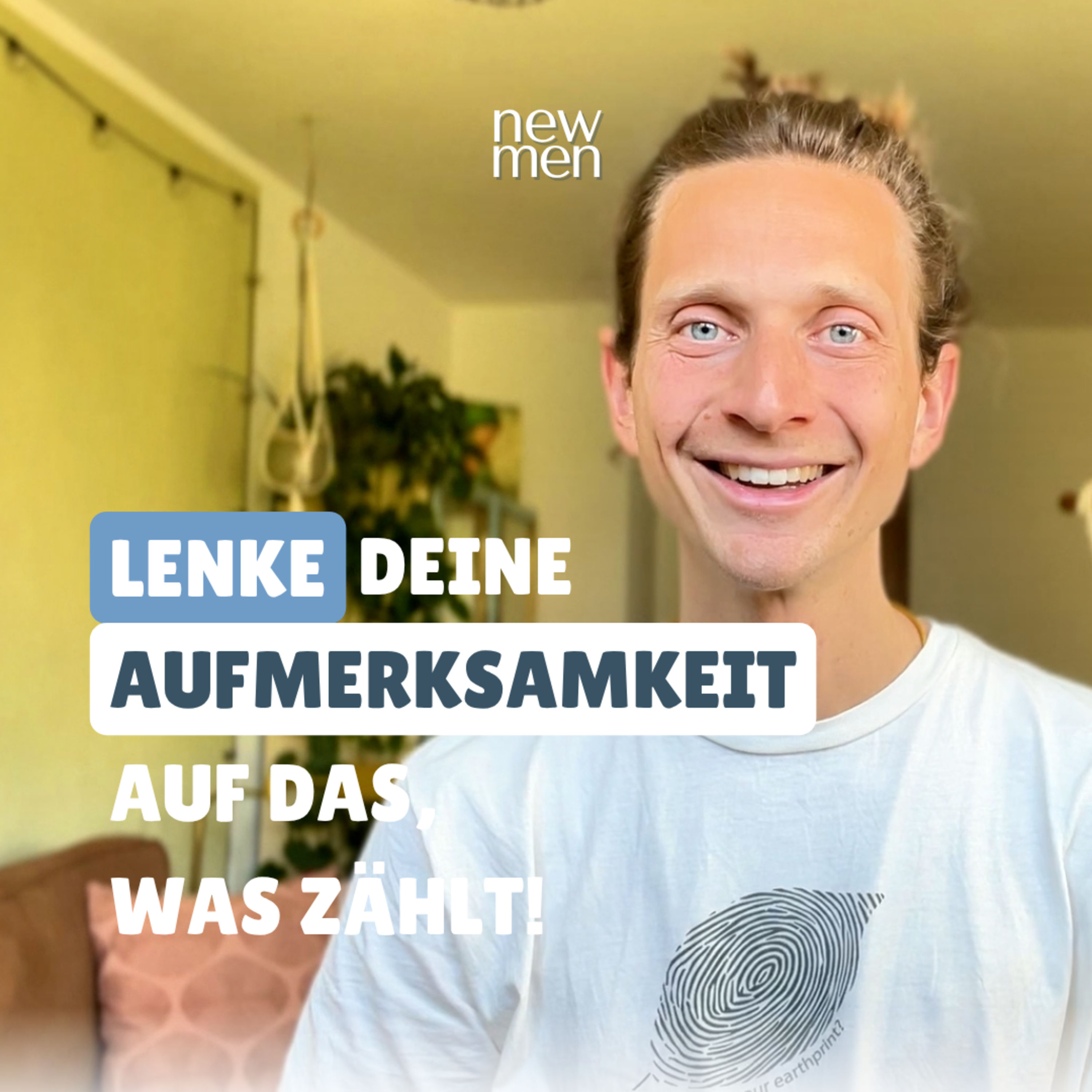Fokus im Leben finden - So lenkst du deine Aufmerksamkeit auf das Wesentliche #74