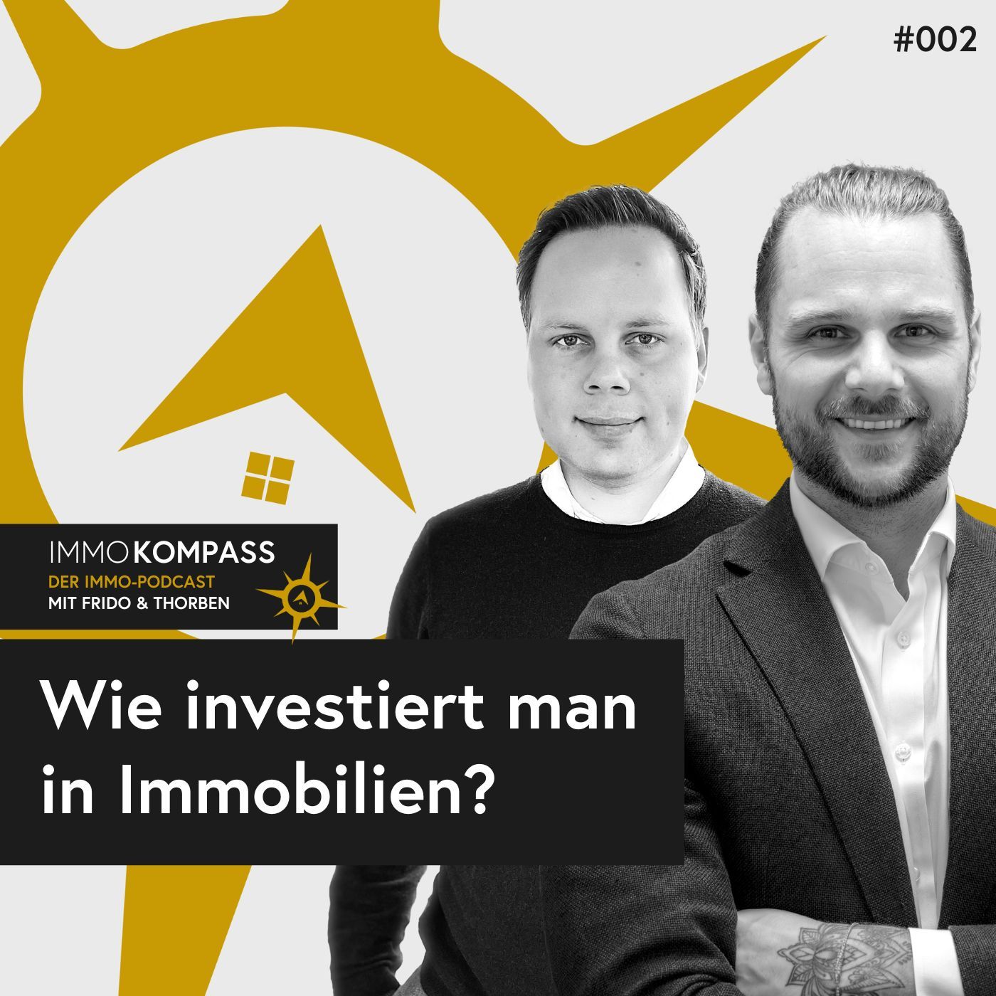 Folge 002 - Wie investiert man in Immobilien?