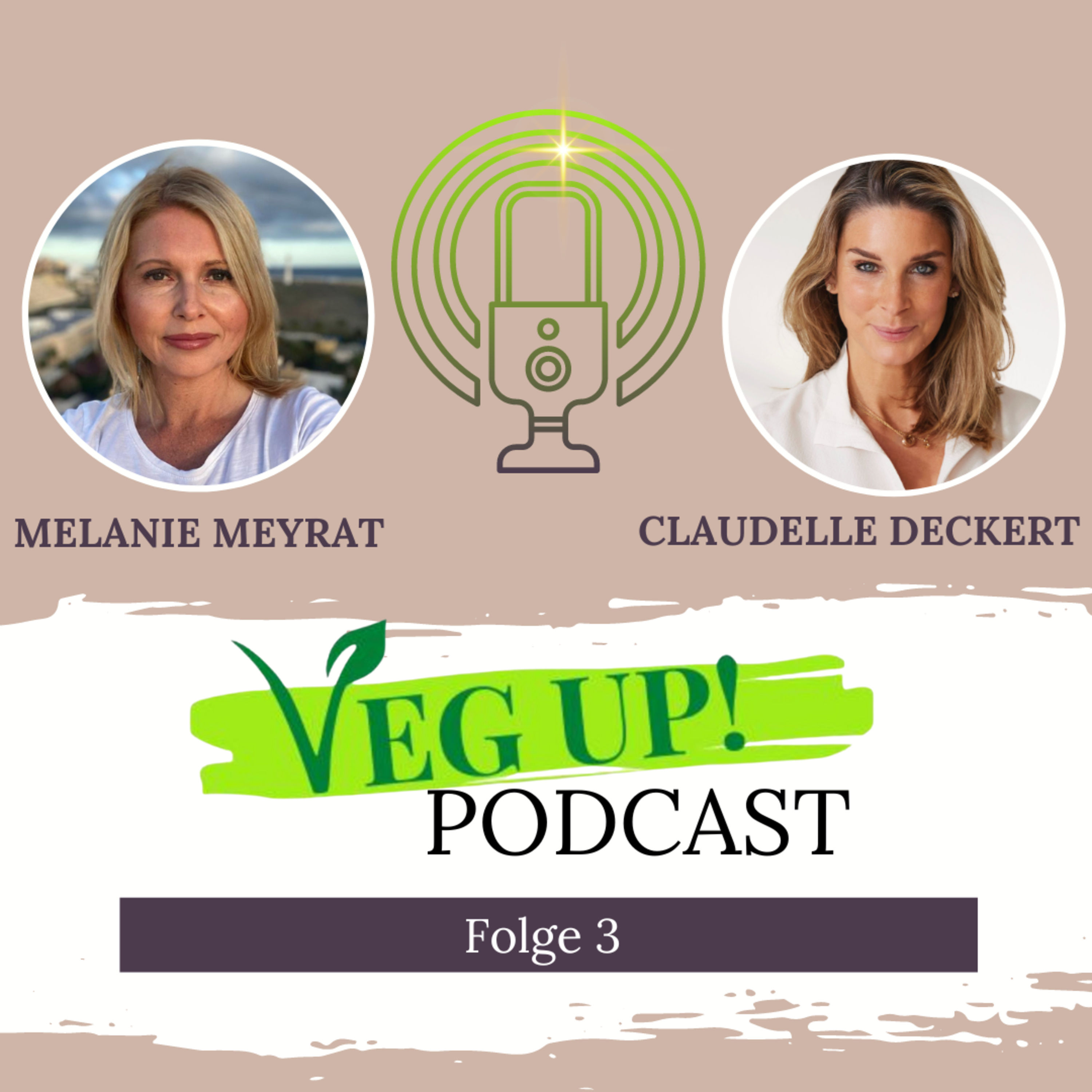 Folge 003 - Ernährung und Mindset als Beauty Tools für Claudelle Deckert