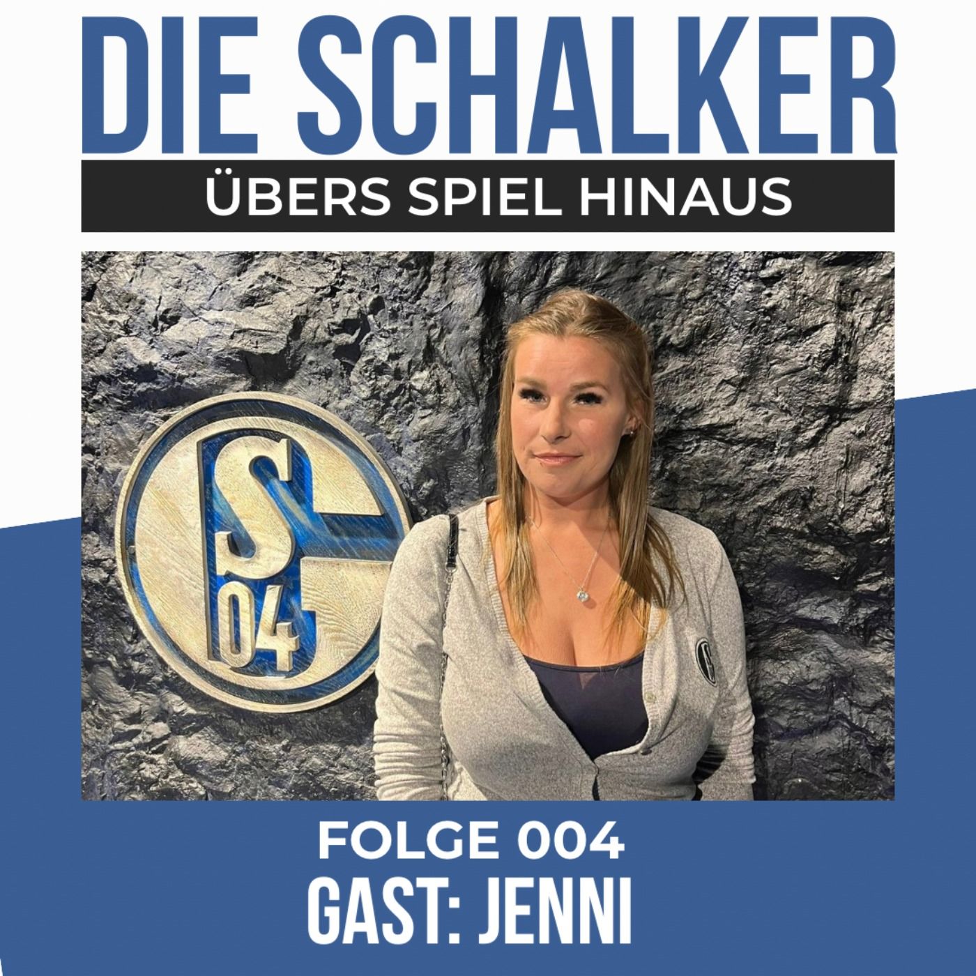 Schalke zum Anfassen: Training, Freundschaften & echte Nähe - Folge 004 - Gast: Jenni