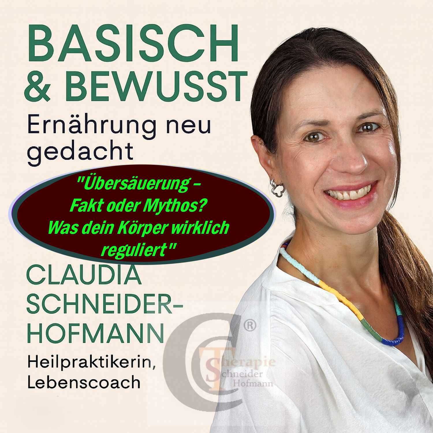 Folge #012: "Übersäuerung – Fakt oder Mythos? Was dein Körper wirklich reguliert"