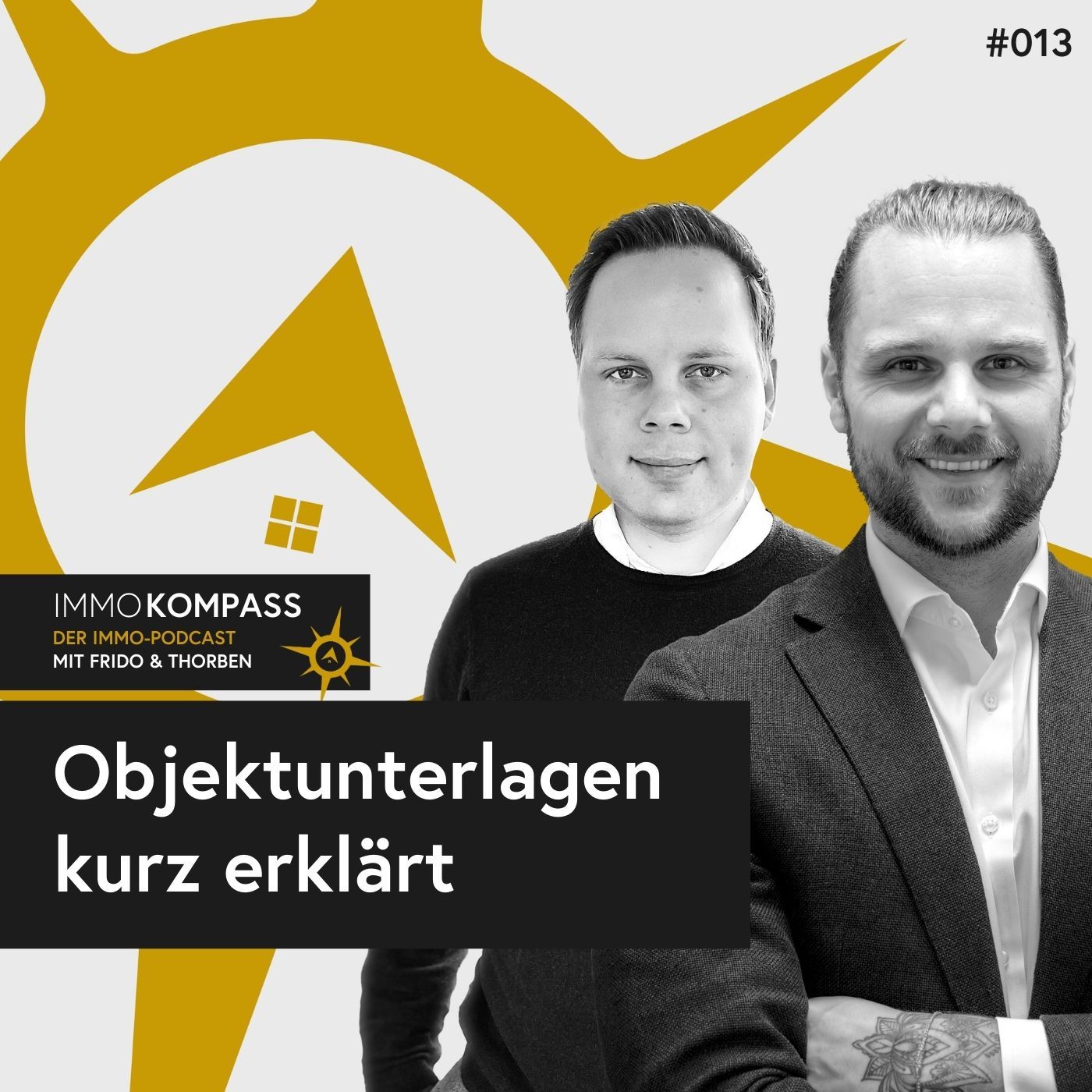 Folge 013 - Objektunterlagen kurz erklärt